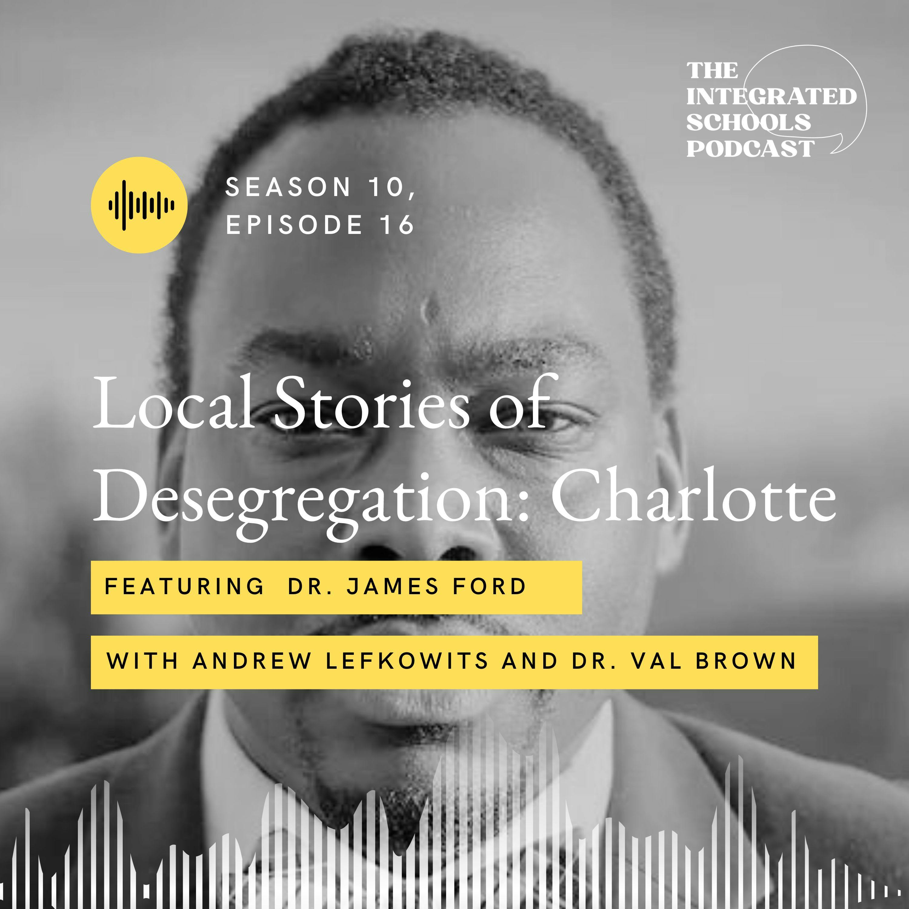 Local Stories of Desegregation: Charlotte
