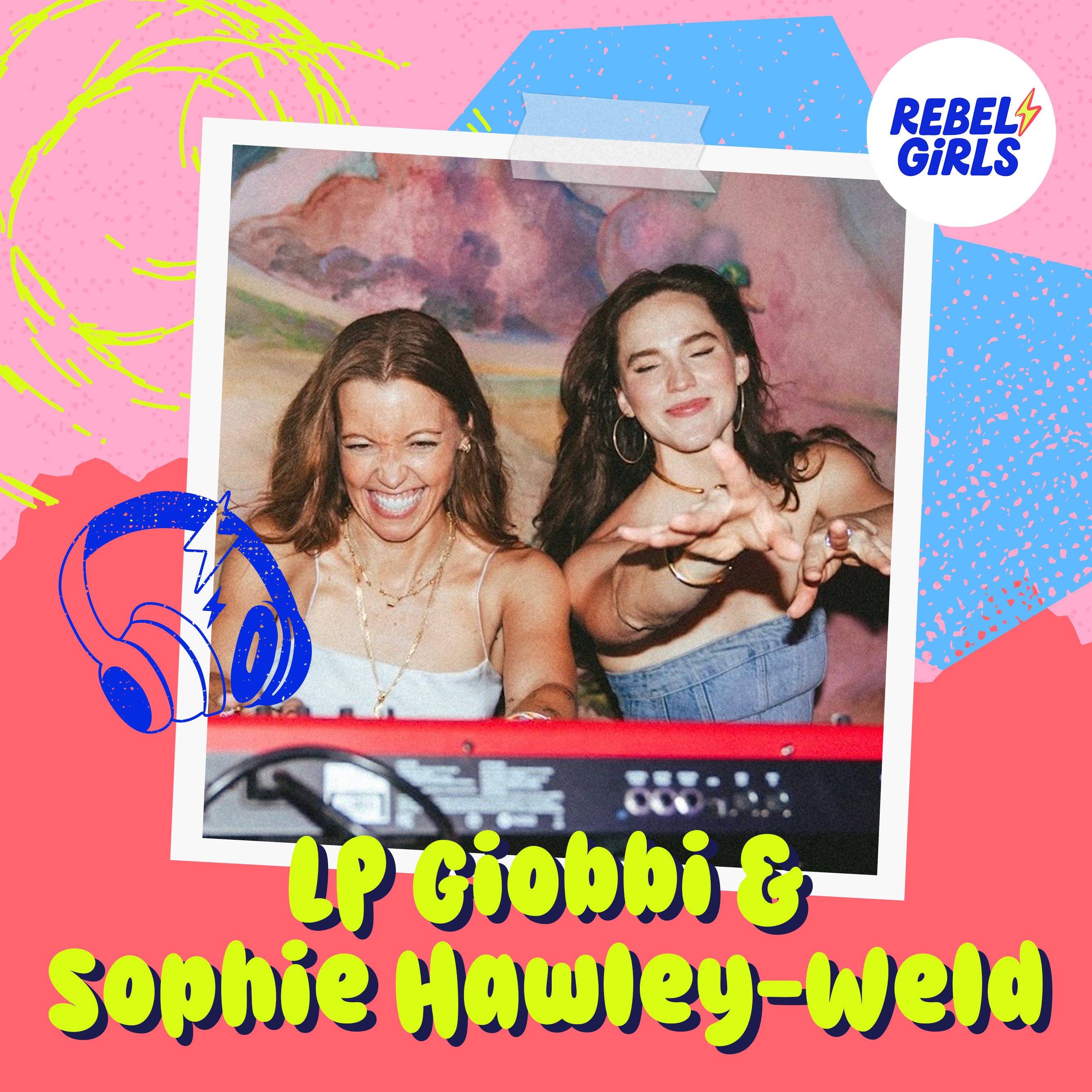 Get to Know LP Giobbi & Sophie Hawley-Weld