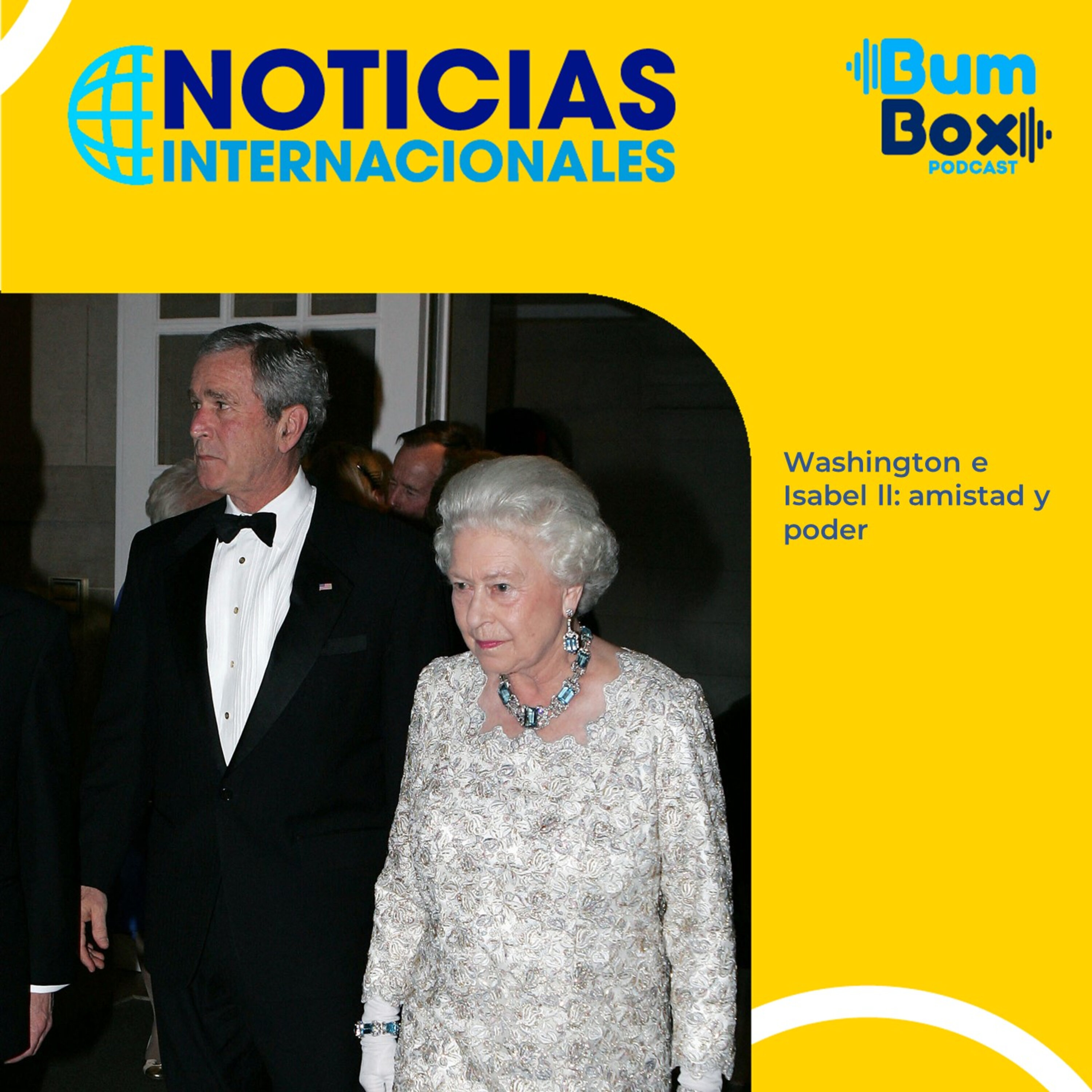 Washington e Isabel ll: amistad y poder