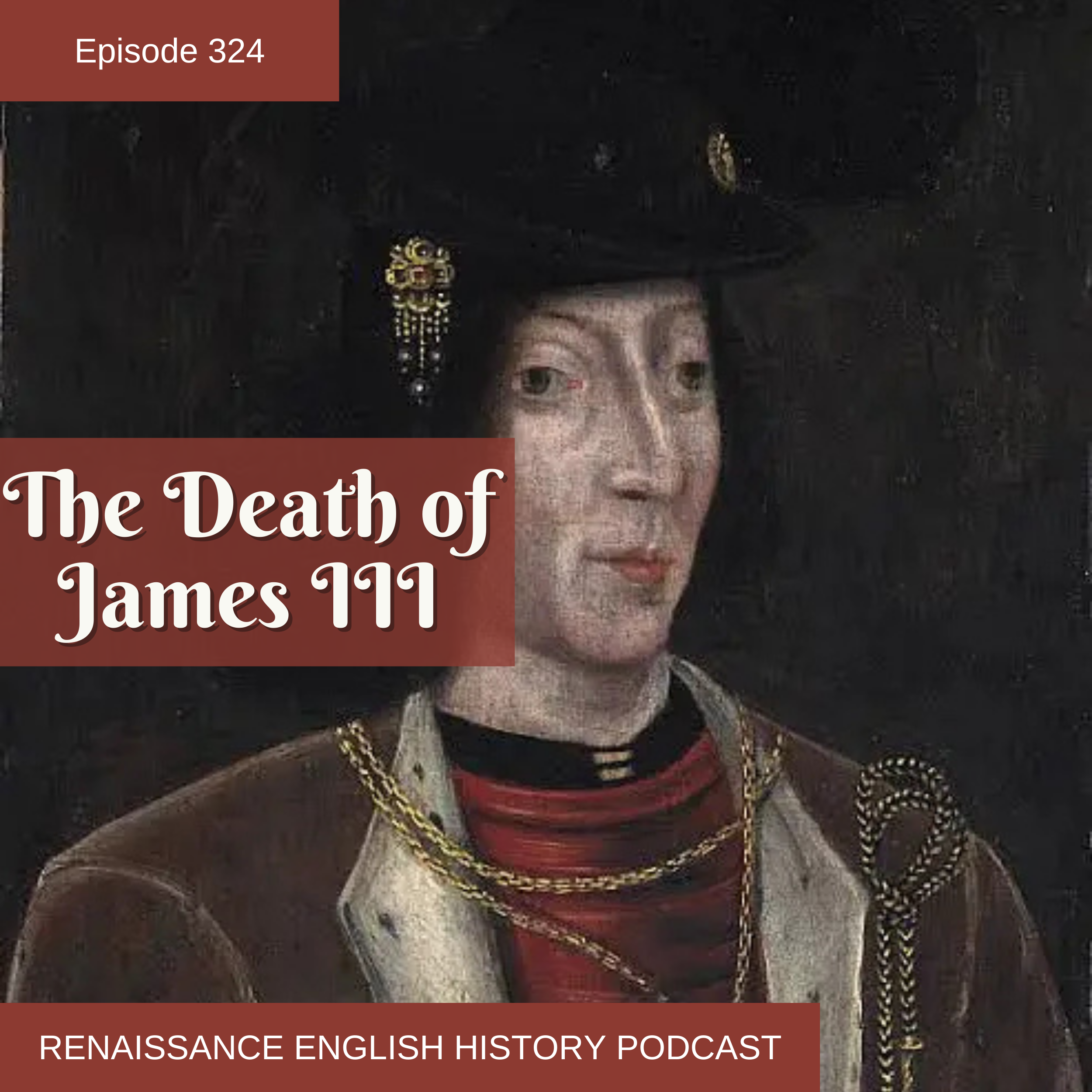 The King in the Mill: The Strange Death of James III