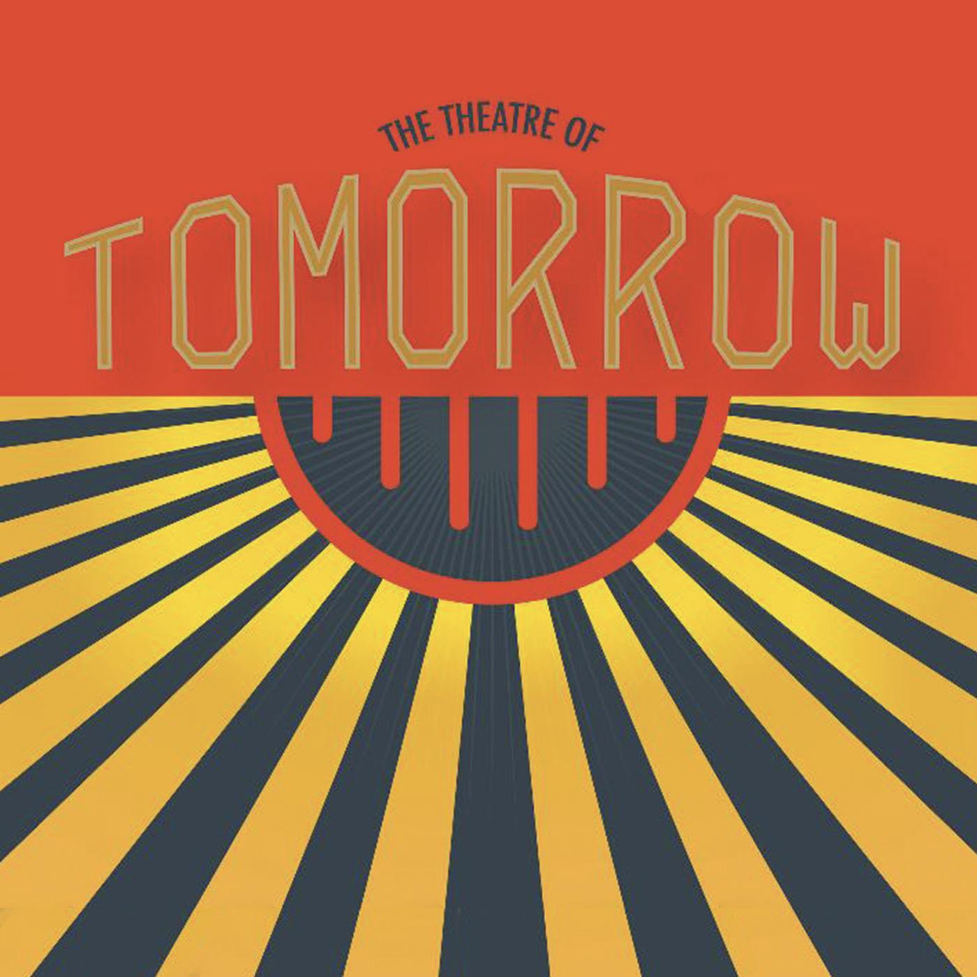 The Theatre of Tomorrow podcast tile