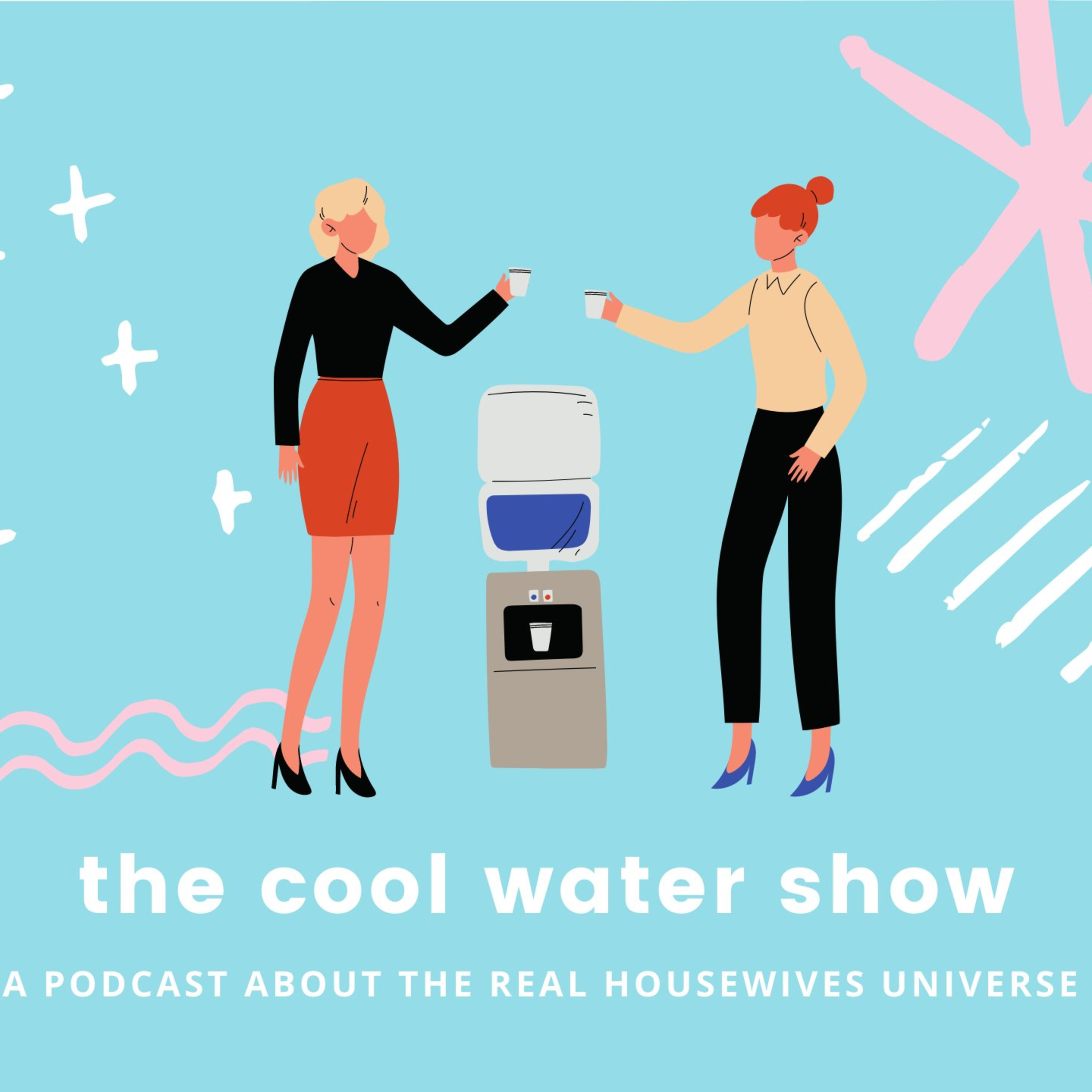 The Cool Water Show: A Real Housewives Recap -- Episode 20 -- Silent Podcasts episode artwork