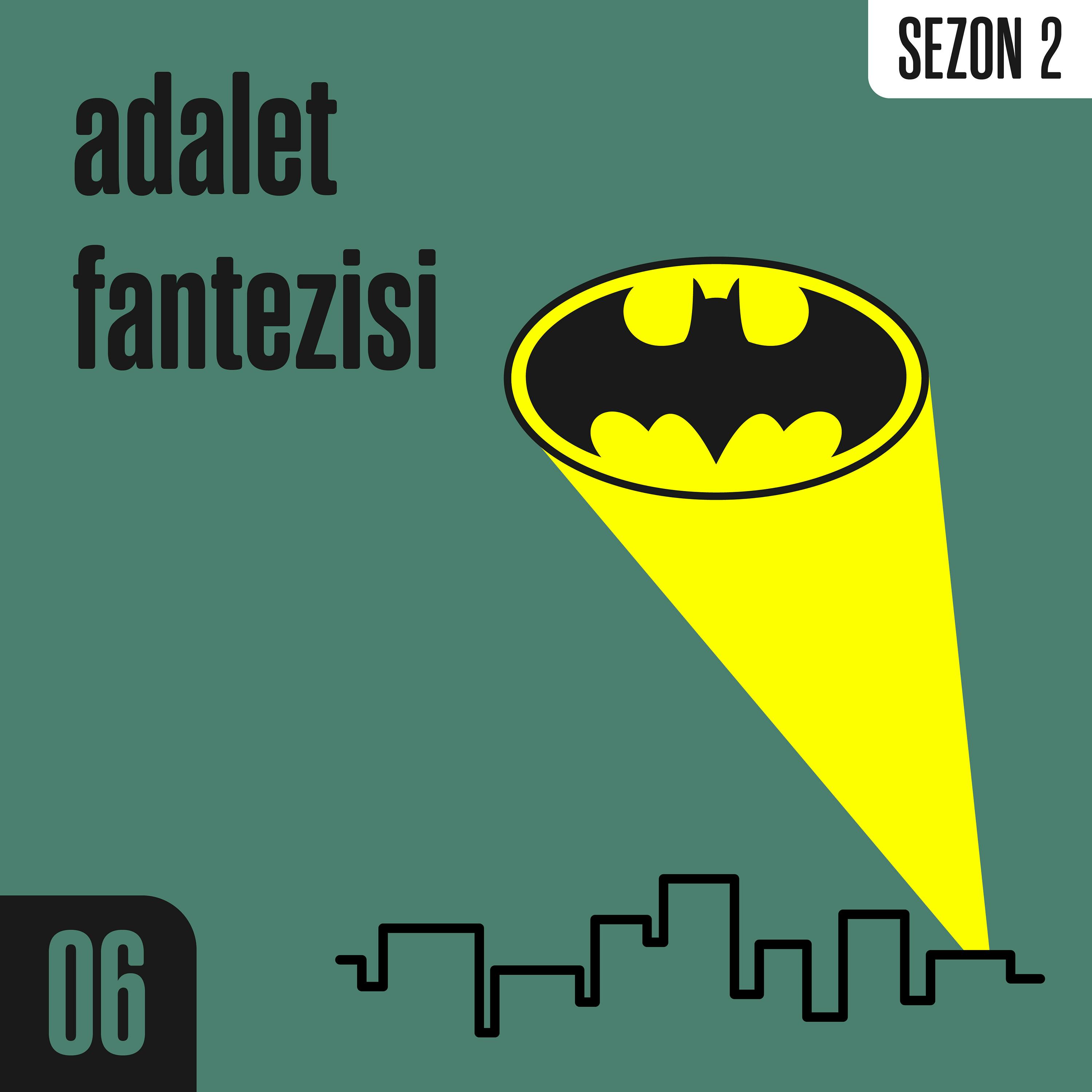 2.6 Adalet fantezisi 2.6 Adalet fantezisi