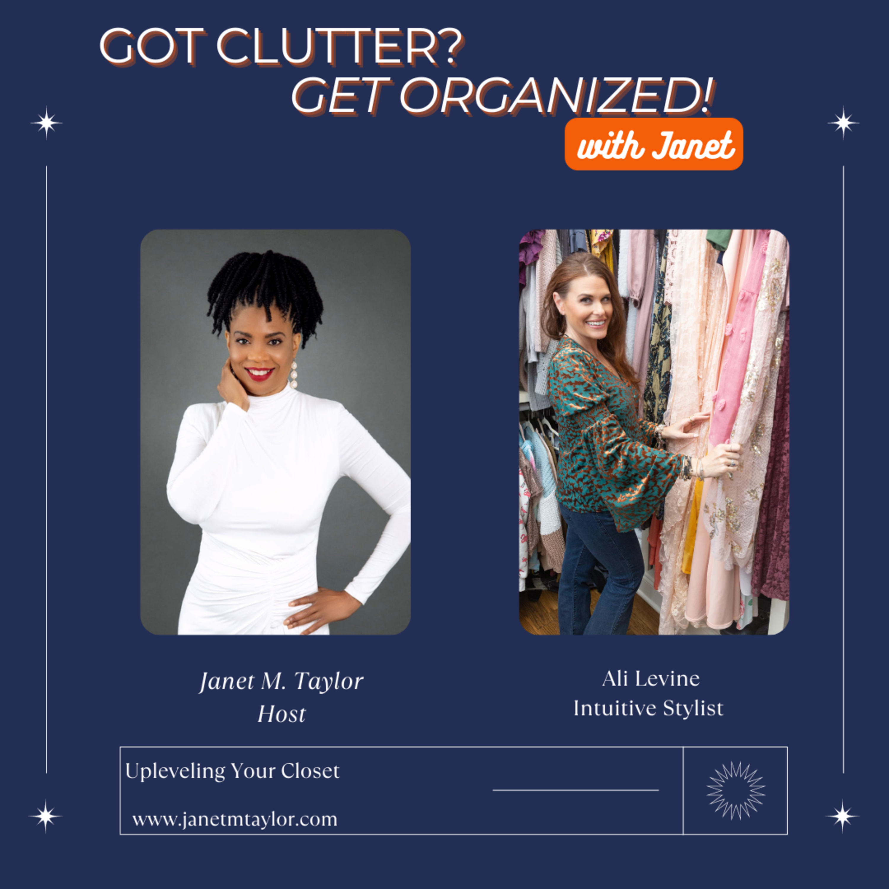 Got Clutter? Get Organized! with Janet