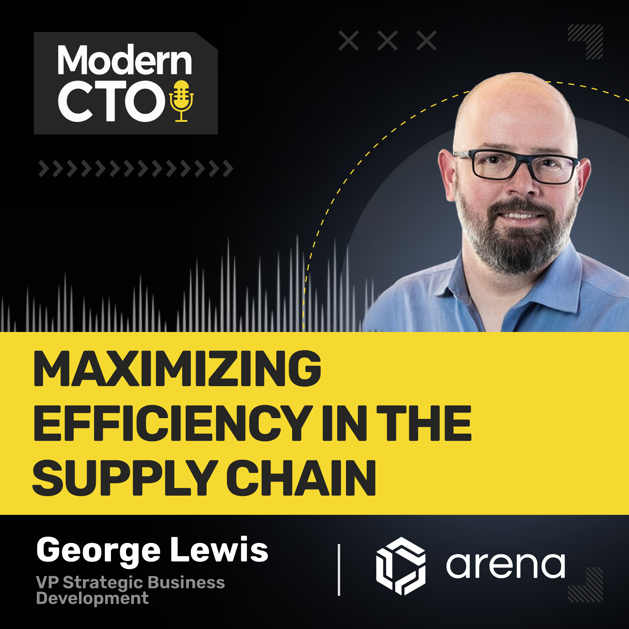 Maximizing Efficiency in the Supply Chain with George Lewis, VP of Strategic Business Development for PTC