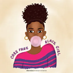 #CareFreeBlackGirl