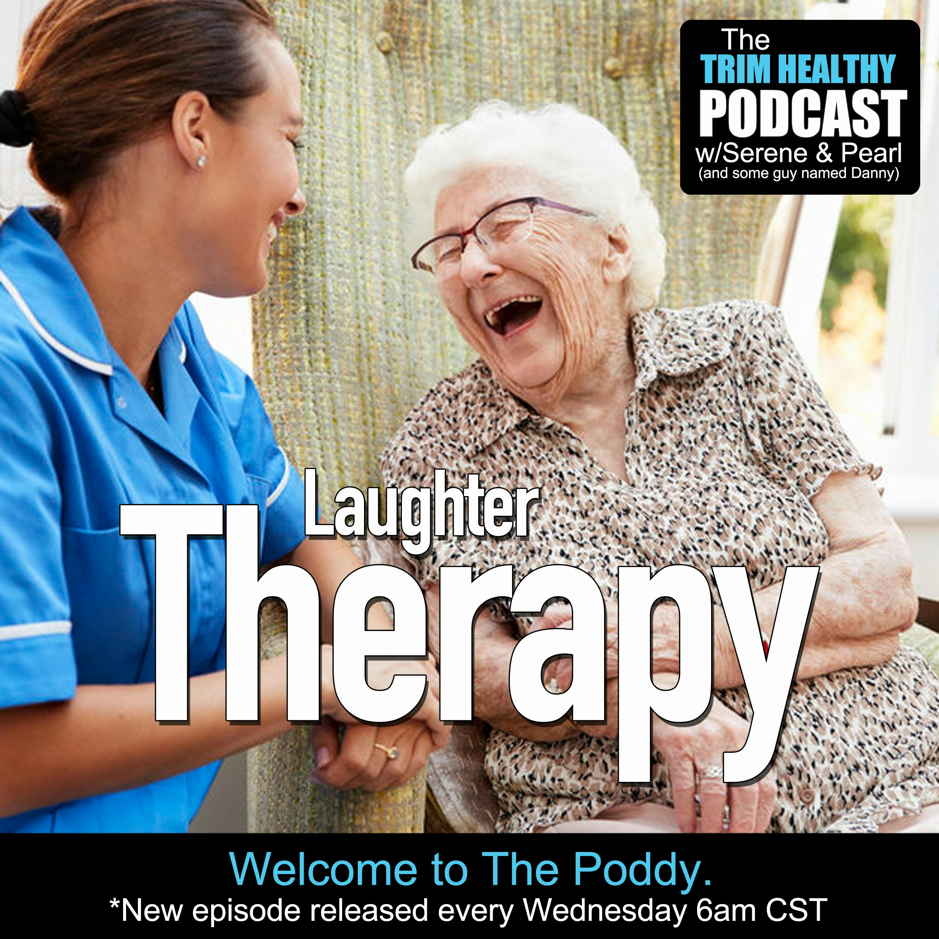 Ep 201: Laughter Therapy