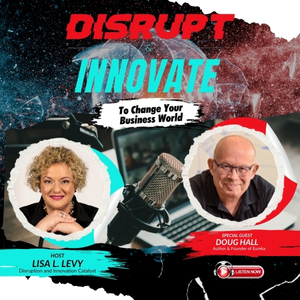 Disrupt & Innovate