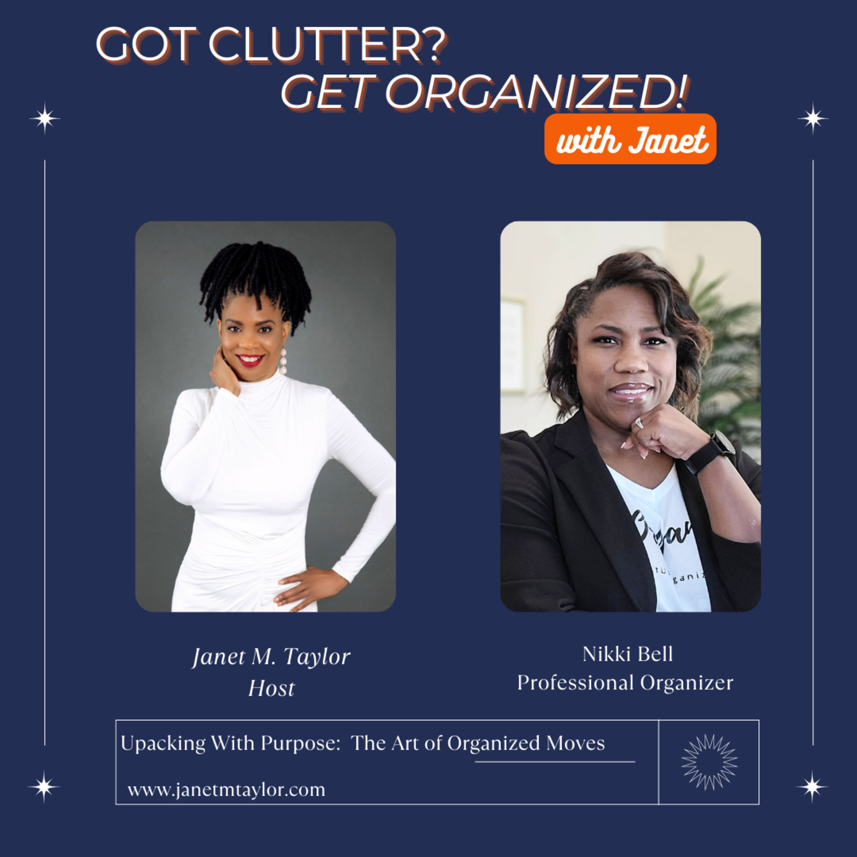 Got Clutter? Get Organized! with Janet