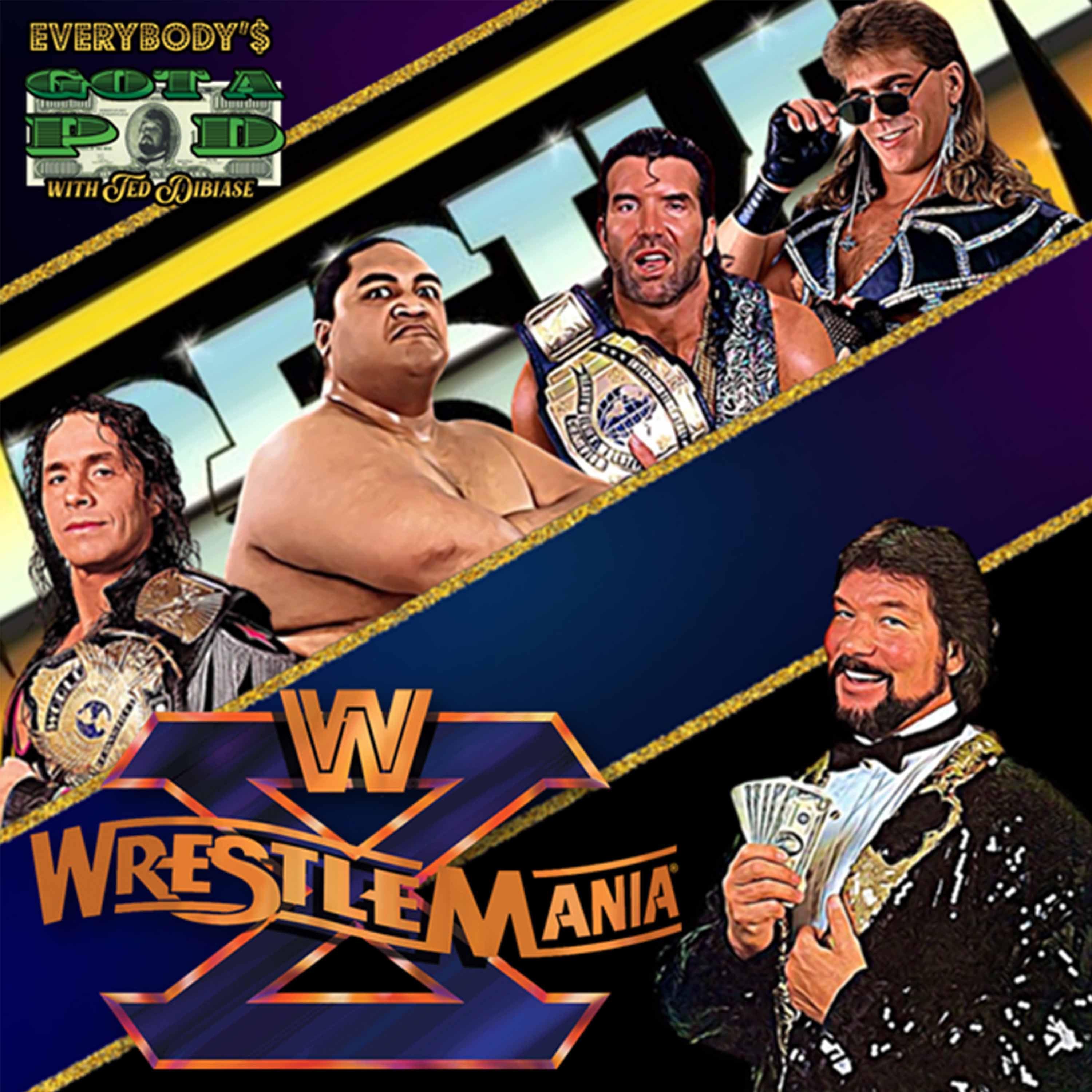 Episode 43: WrestleMania 10
