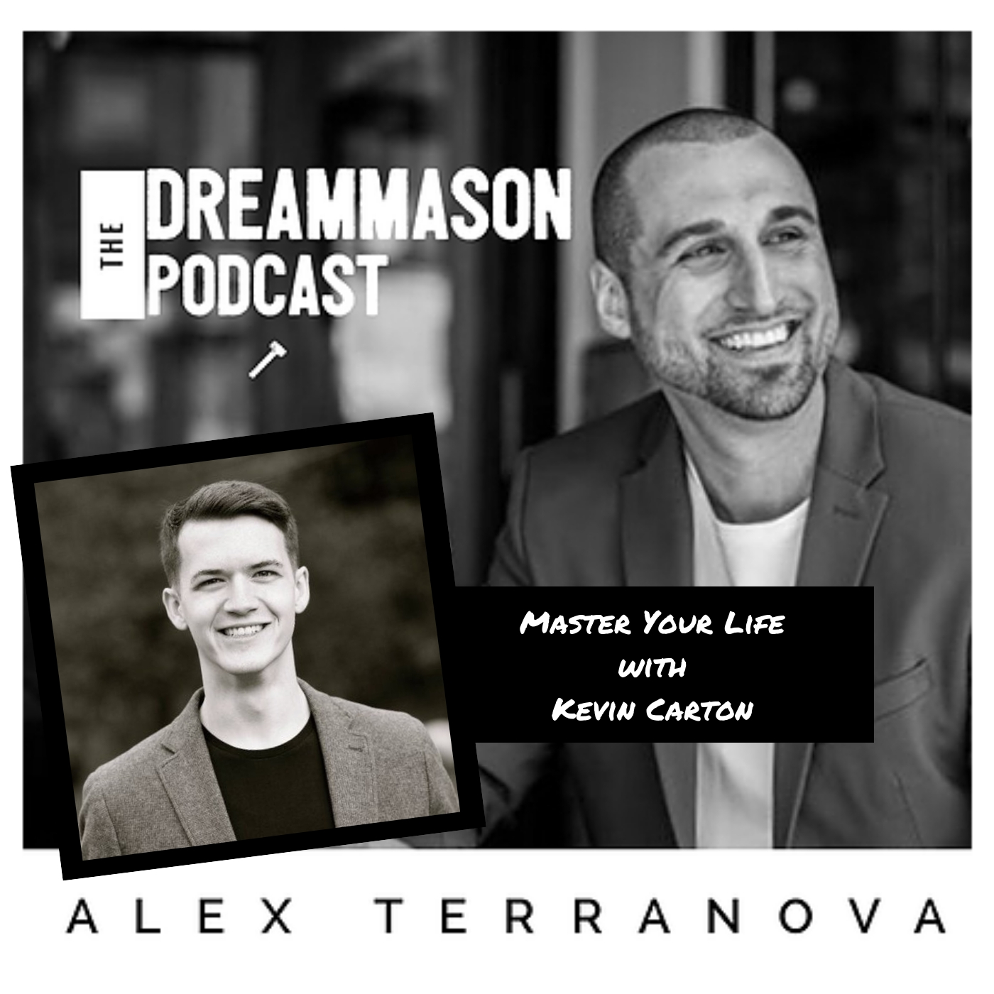 The DreamMason Podcast: a Podcast from Alex Terranova