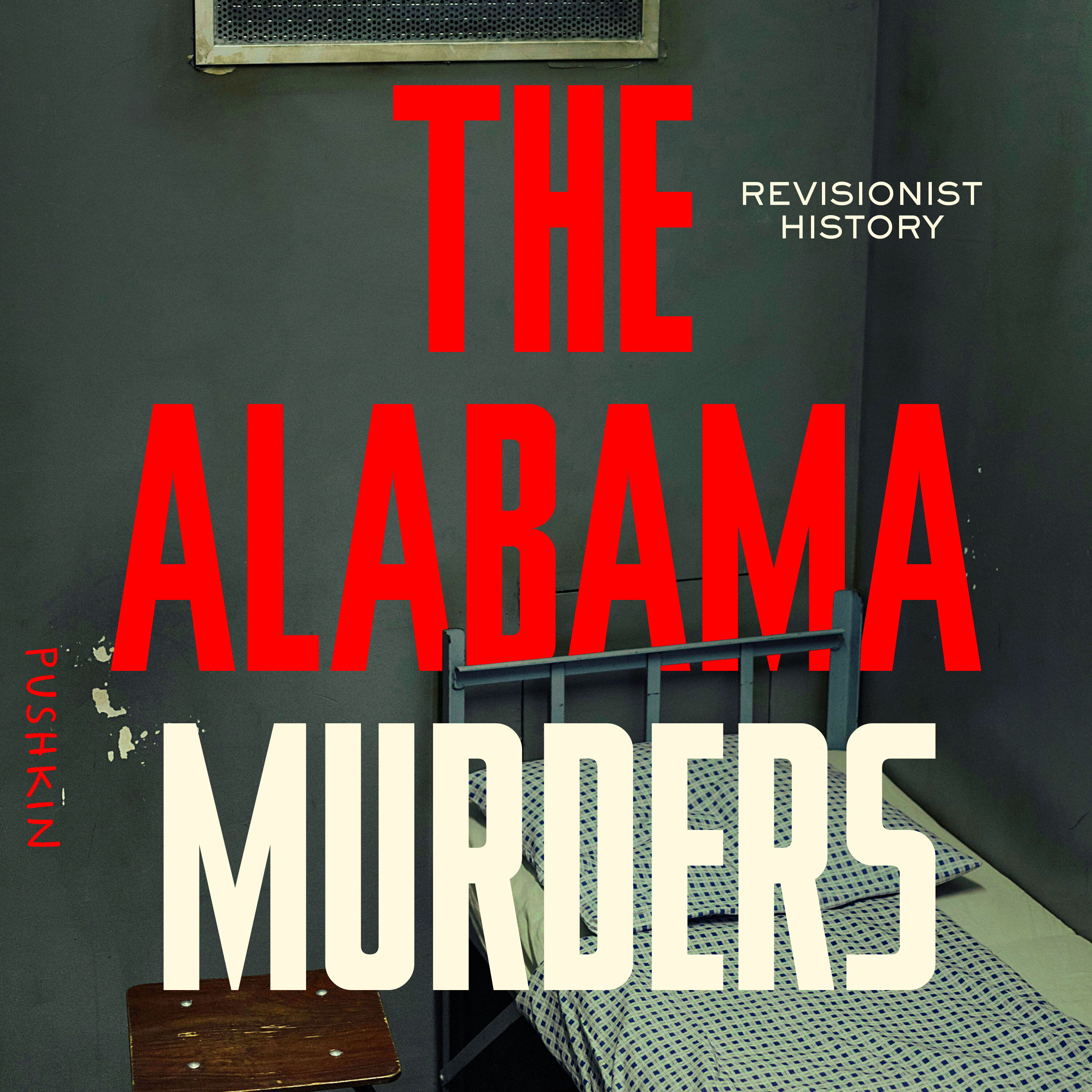 From Revisionist History: The Alabama Murders [ft. Lee Camp]