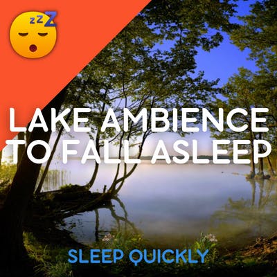 😴🍂 Fall ASLEEP With LAKE Ambience episode artwork