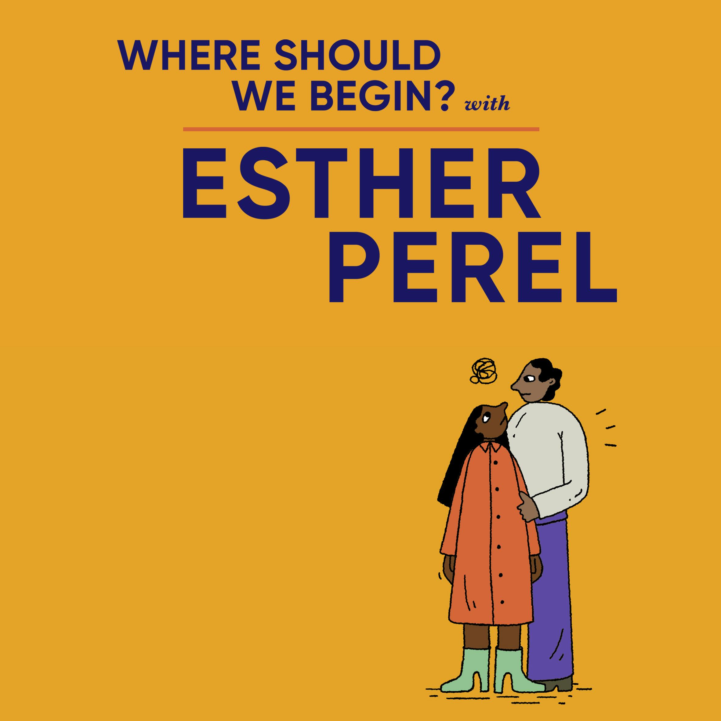 Esther Calling - Am I Being Gaslit? by Esther Perel Global Media