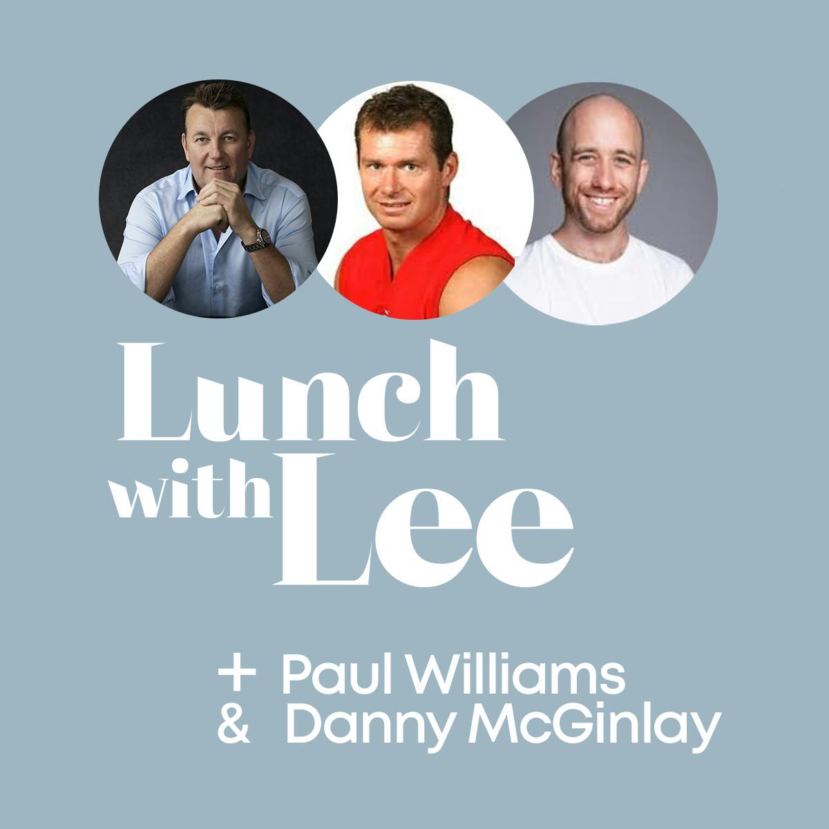 Lunch with Paul Williams & Danny McGinlay