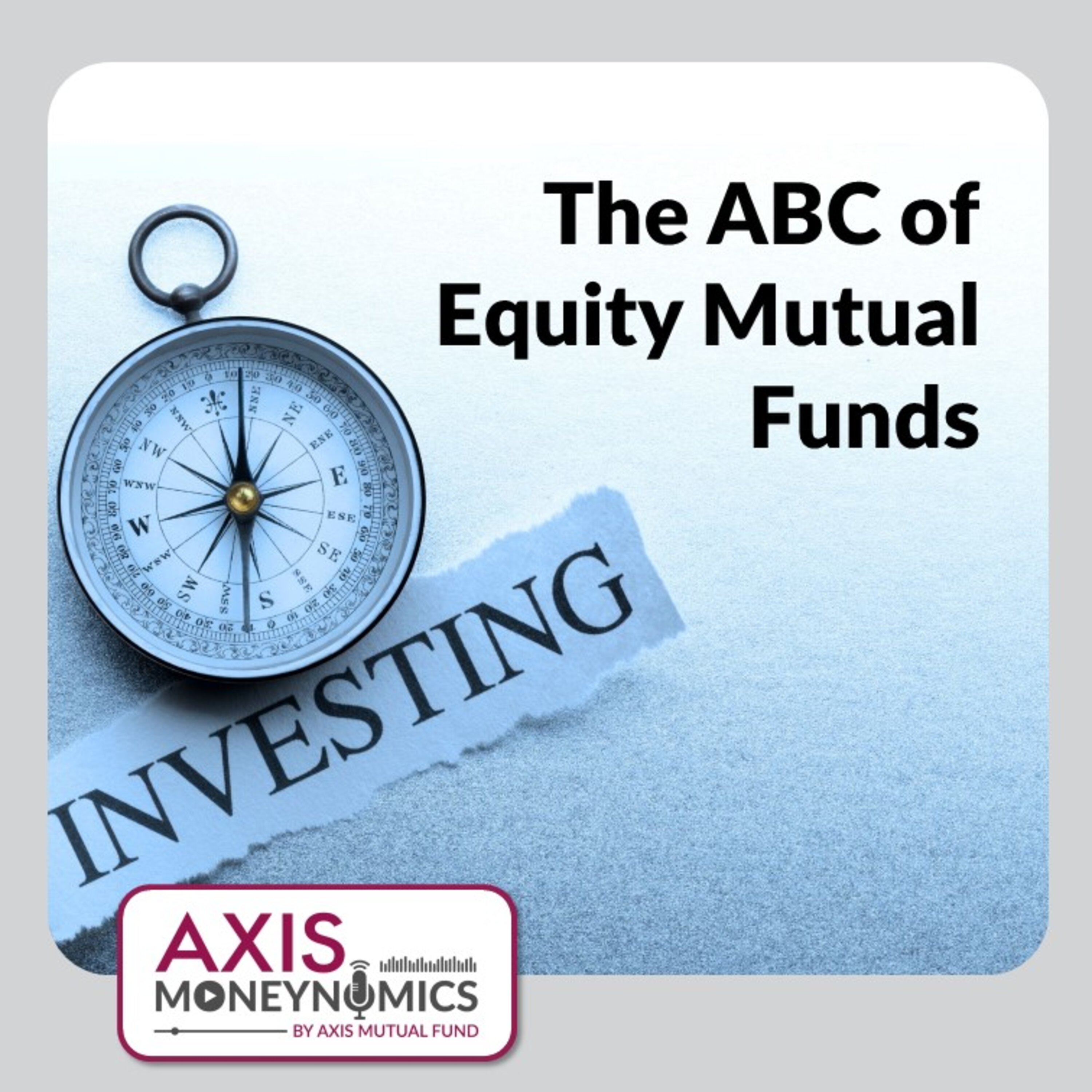 Ep 014 - The ABC of Equity Mutual Funds episode artwork