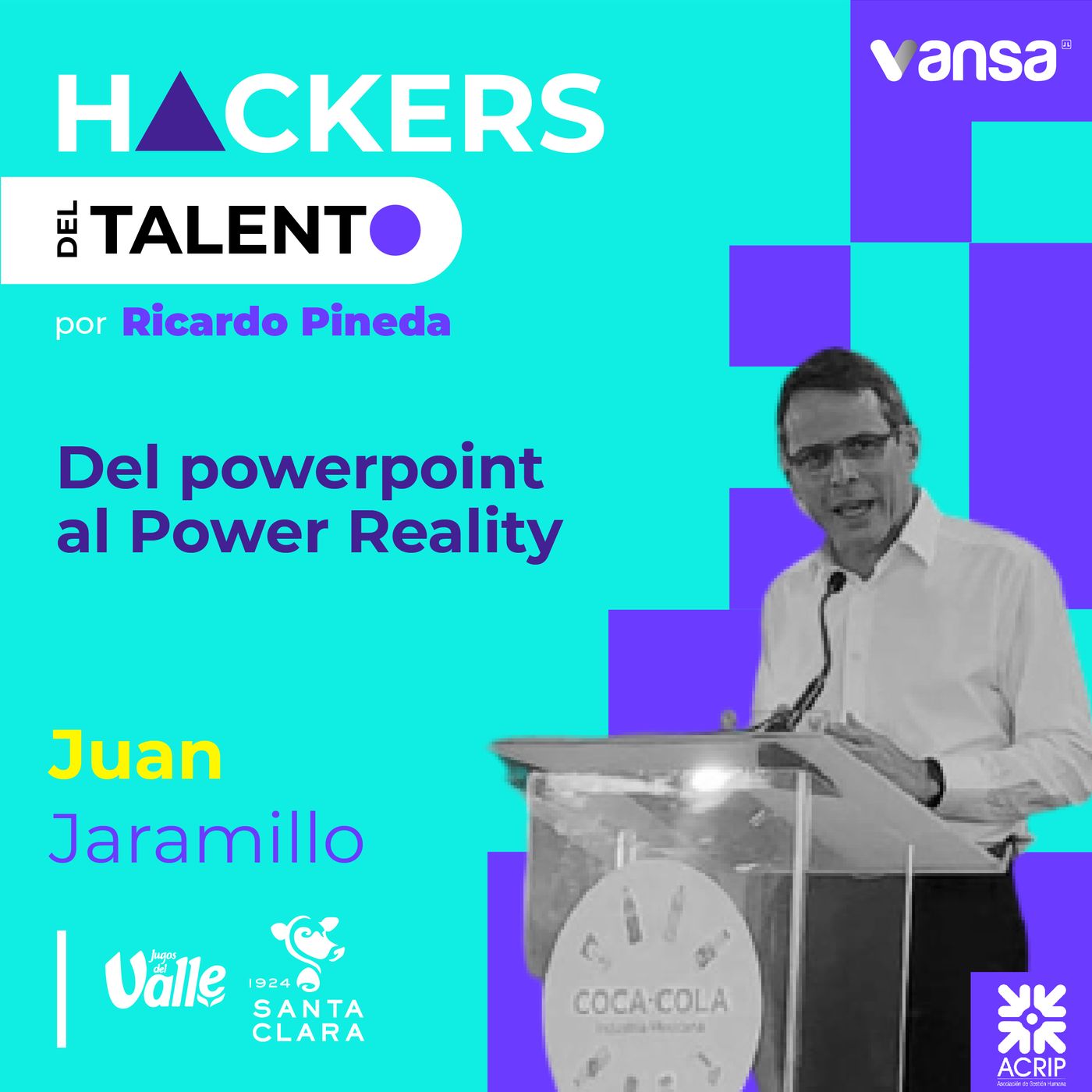 127. Del powerpoint al Power Reality- Juan C. Jaramillo (Jugos del Valle) - Lado B episode artwork