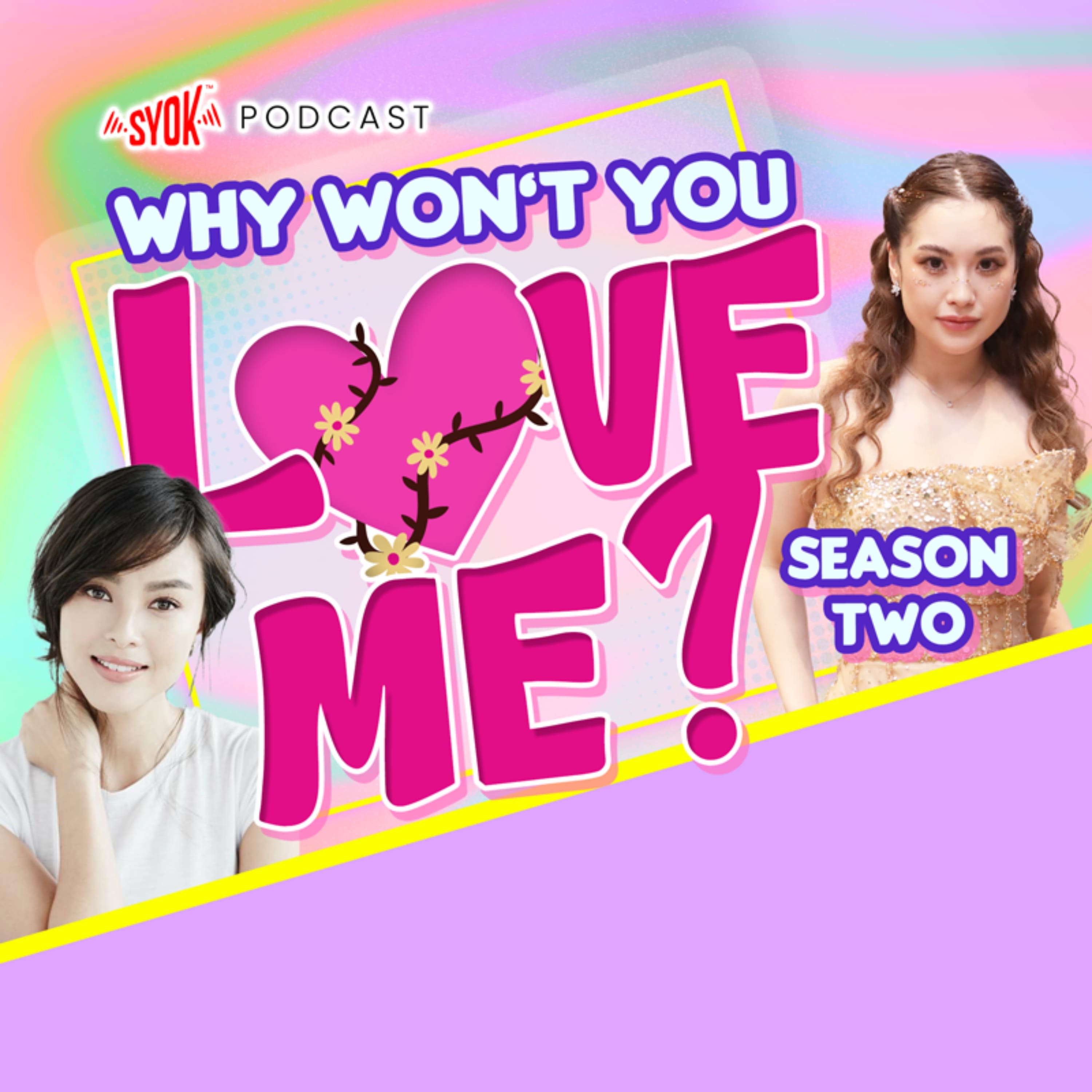 First Wives Edition, with Melissa Campbell and Carmen Soo | Why Won't You Love Me? S2E29