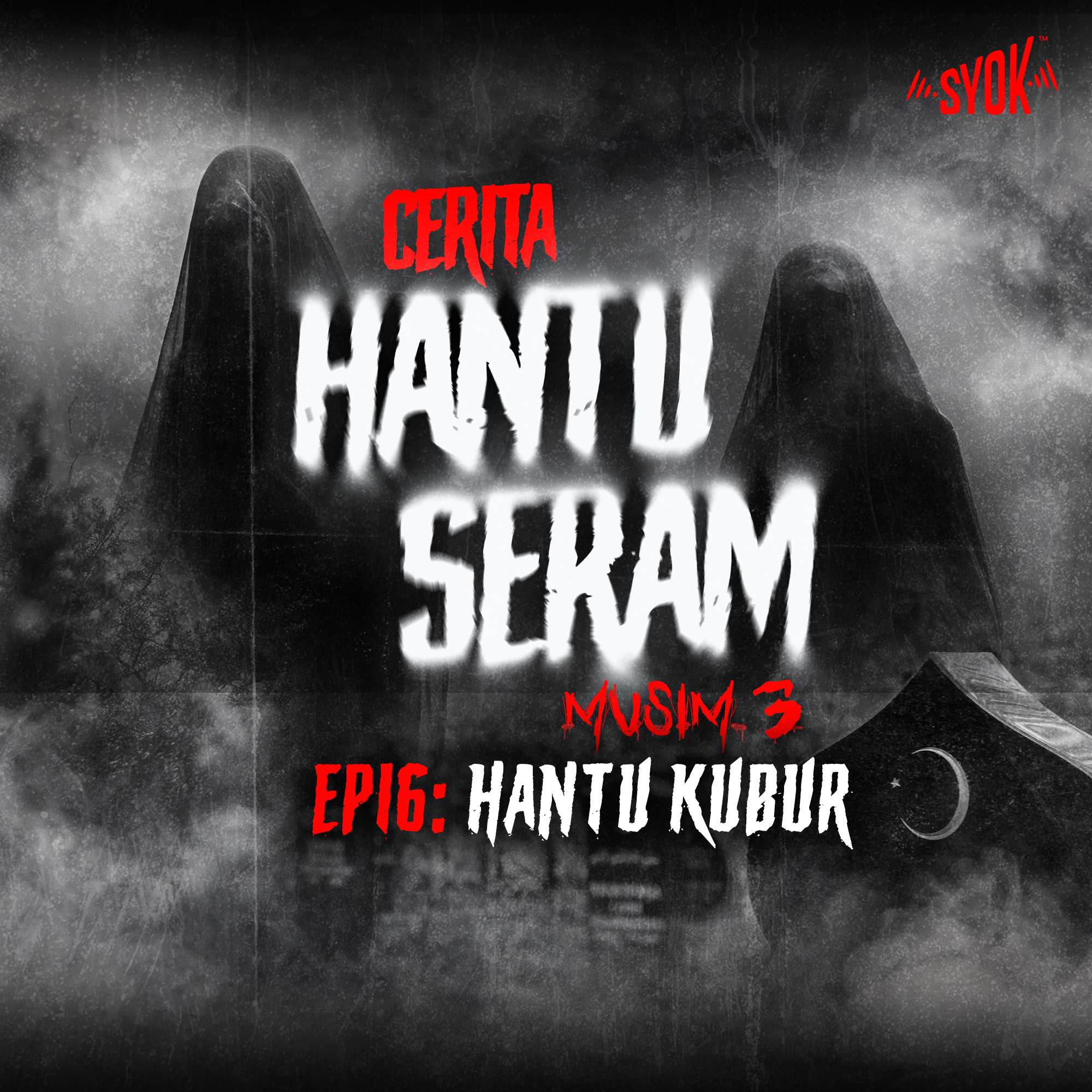Hantu Kubur | Cerita Hantu Seram S3EP16