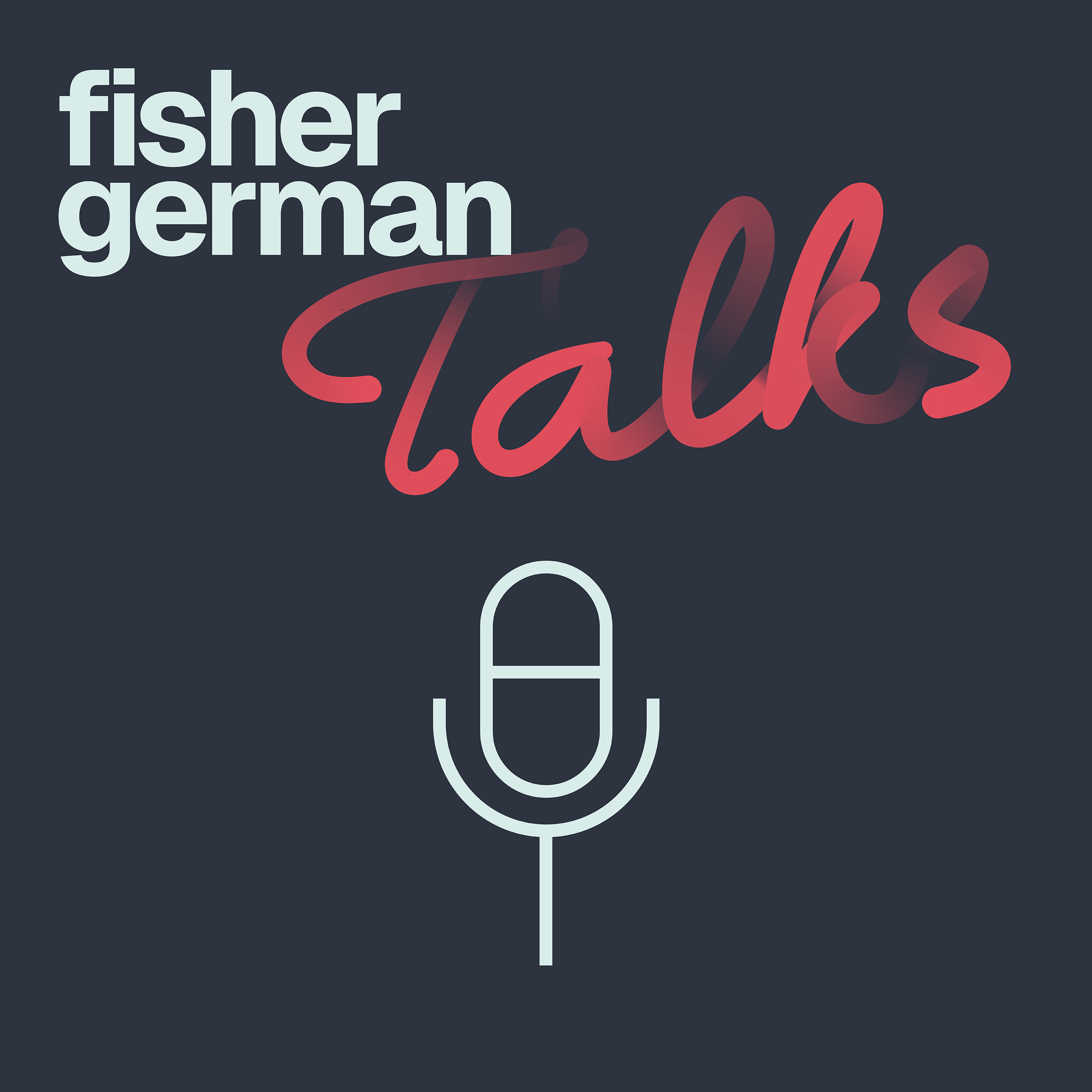 Fisher German Talks