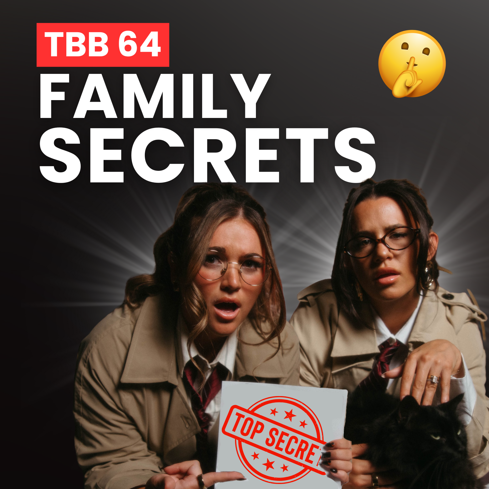 TBB 64: Am I Missing Something? Family Secrets