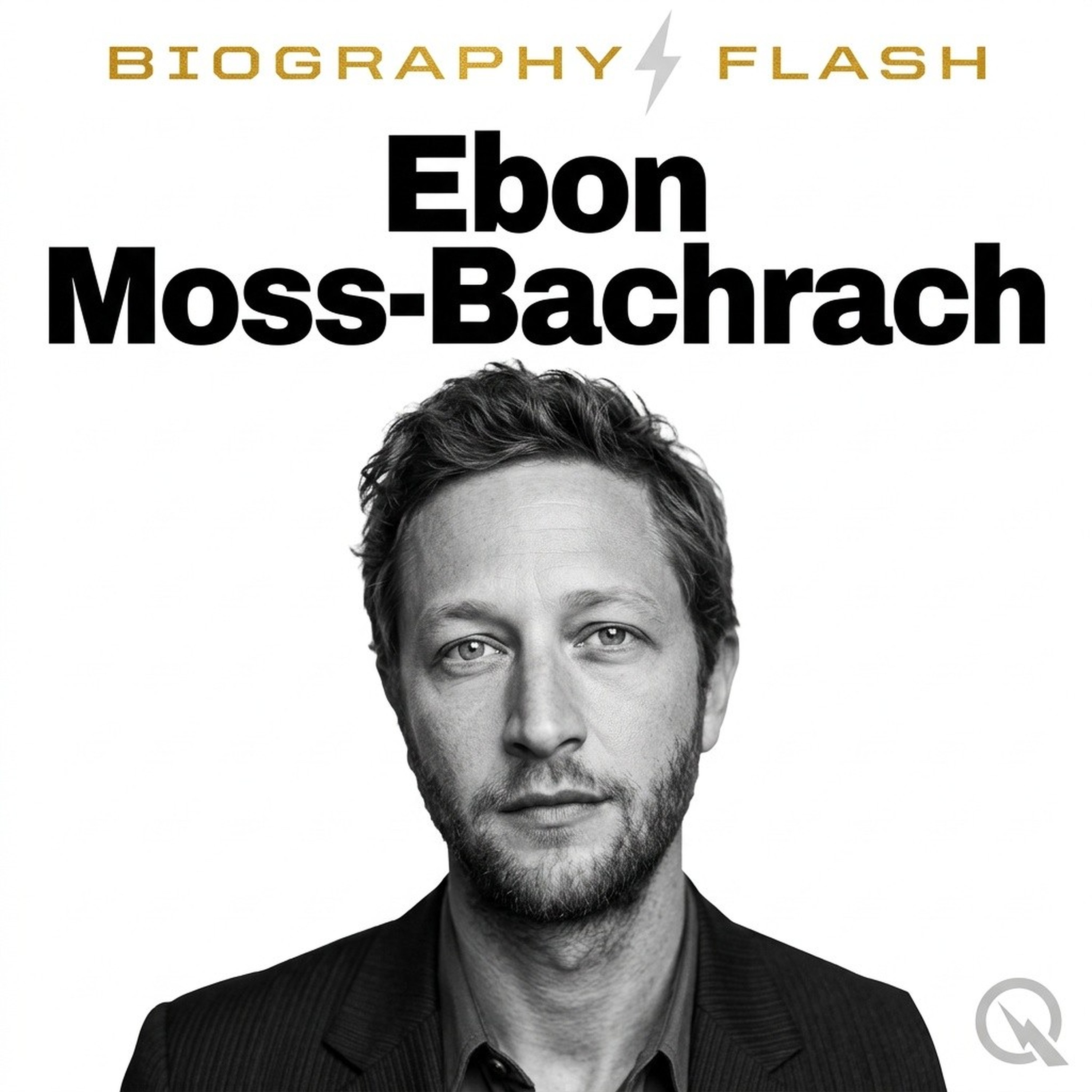 Ebon Moss-Bachrach - Biography Flash podcast artwork