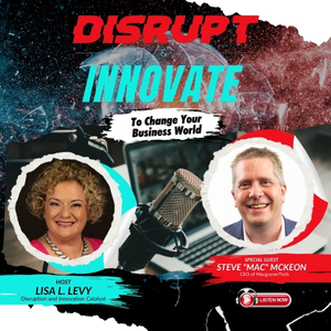 Disrupt & Innovate