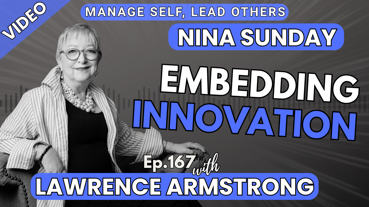 171 Embedding Innovation in Culture—Lawrence Armstrong