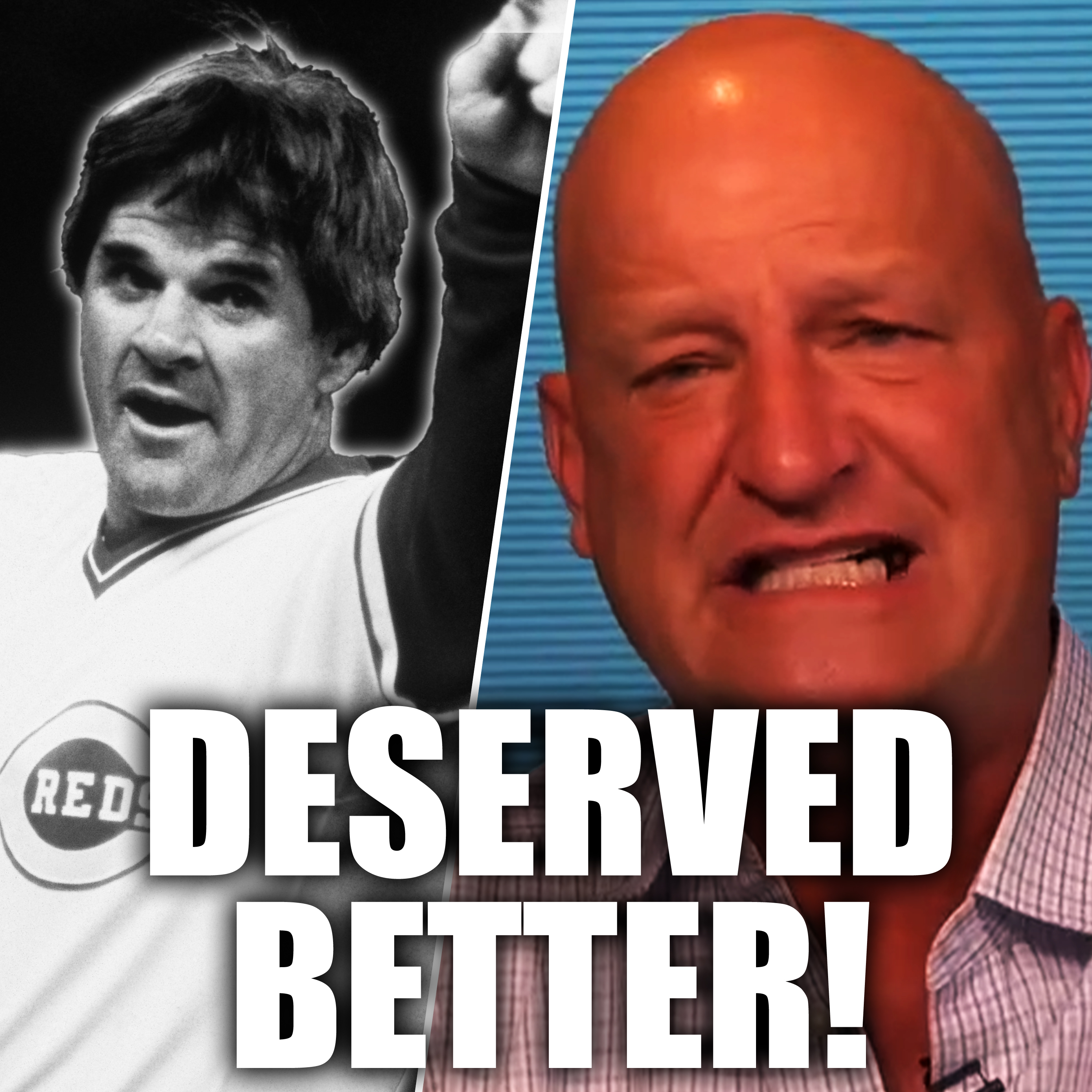 Pete Rose DESERVES To Be Inducted Into The Hall of Fame + Thom Brennaman & Steve Tasker | episode artwork