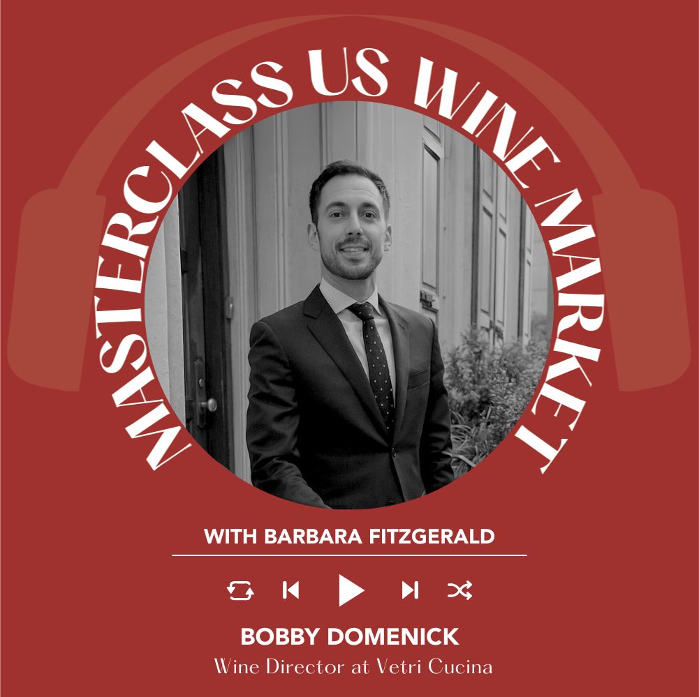 Barbara Fitzgerald interviews Bobby Domenick | Masterclass US Wine Market