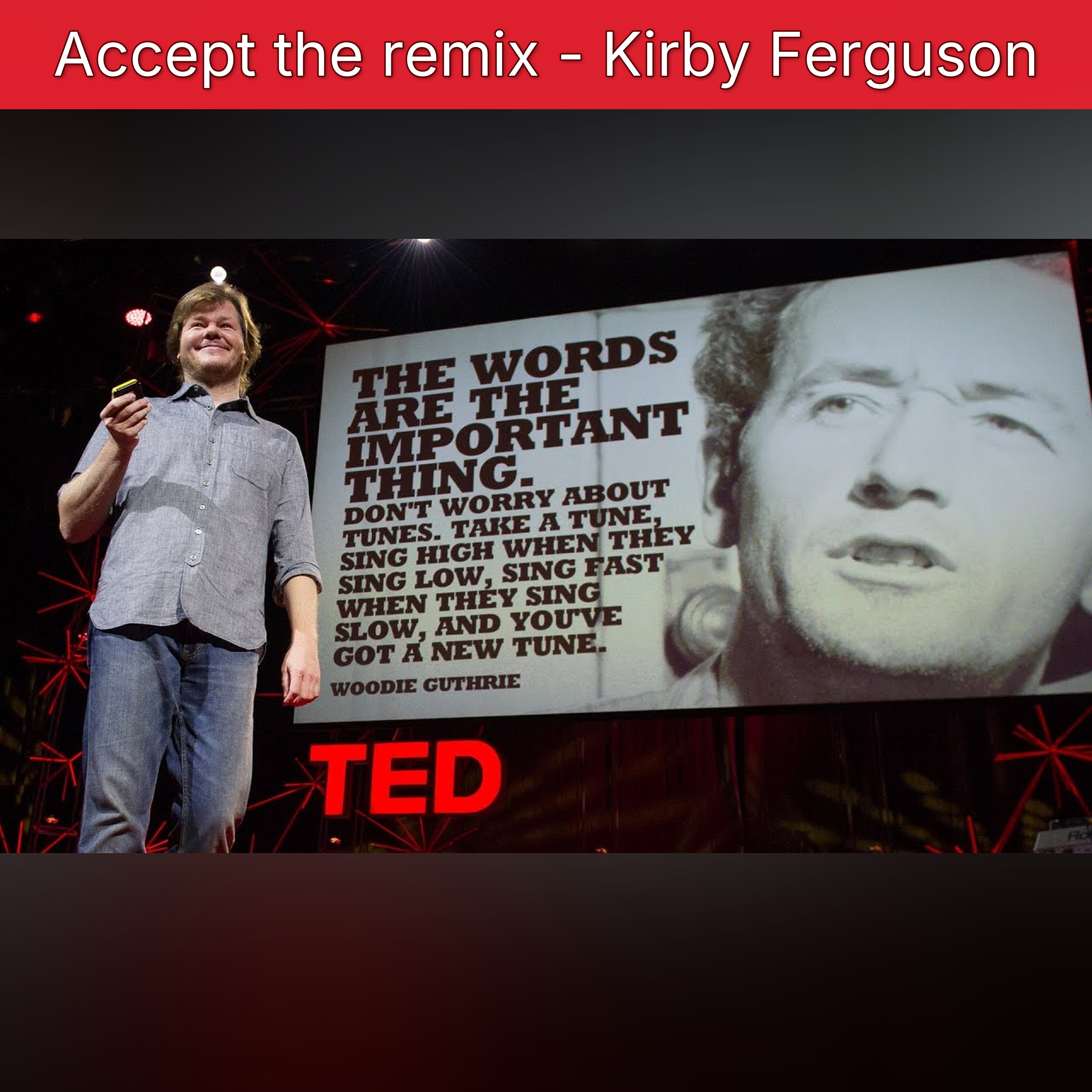 Accept the remix - Kirby Ferguson episode artwork