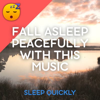 😴🎵 Fall ASLEEP Peacefully with MUSIC episode artwork