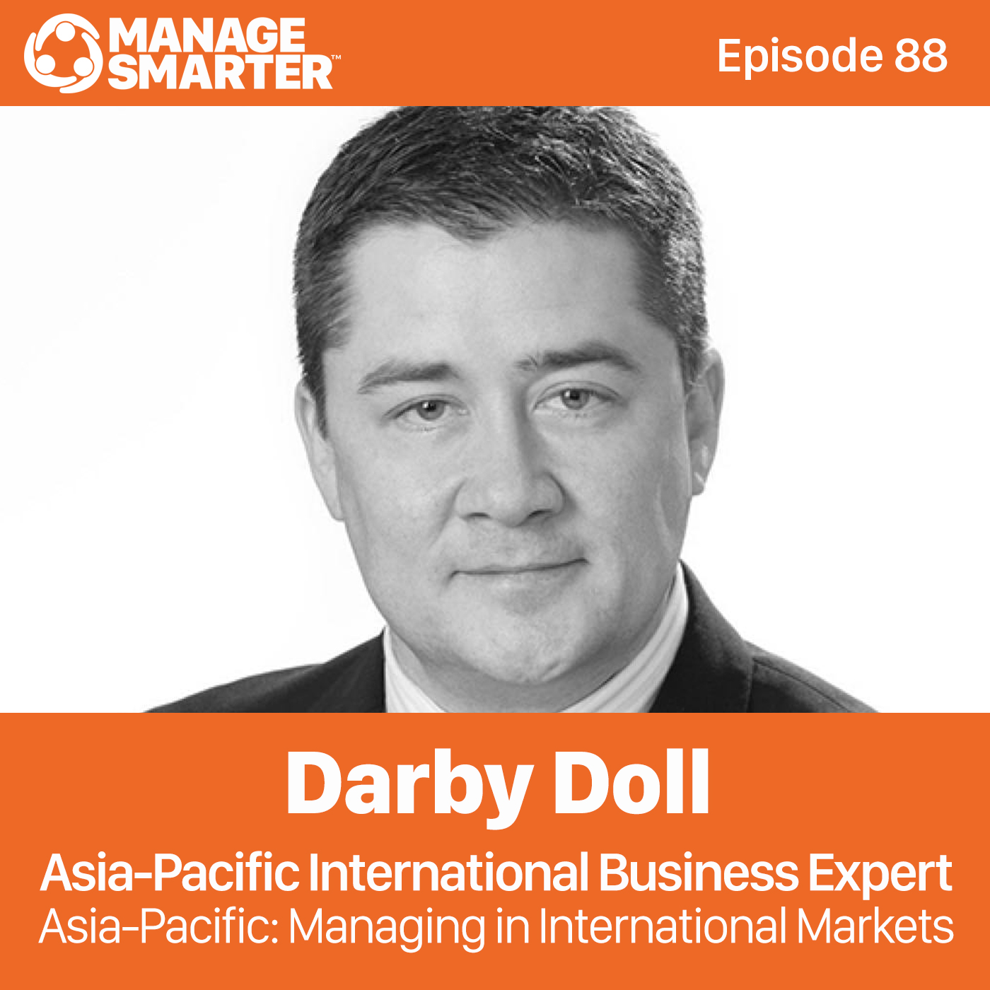 88 Managing International Offices and Markets episode artwork