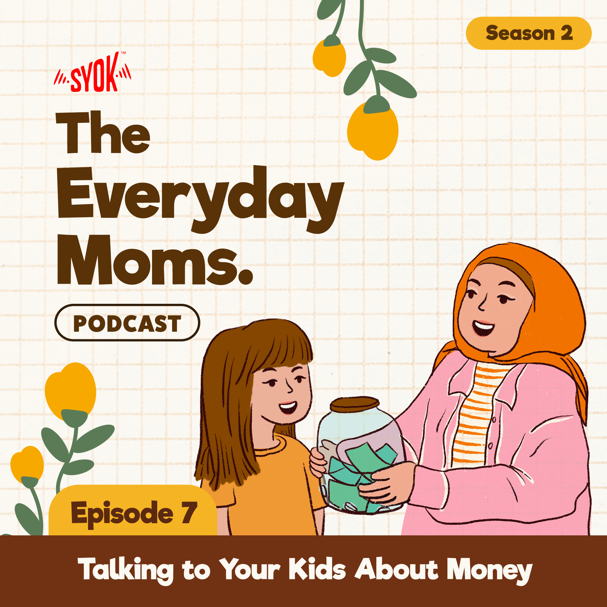 Talking To Your Kids About Money | The Everyday Moms S2E7