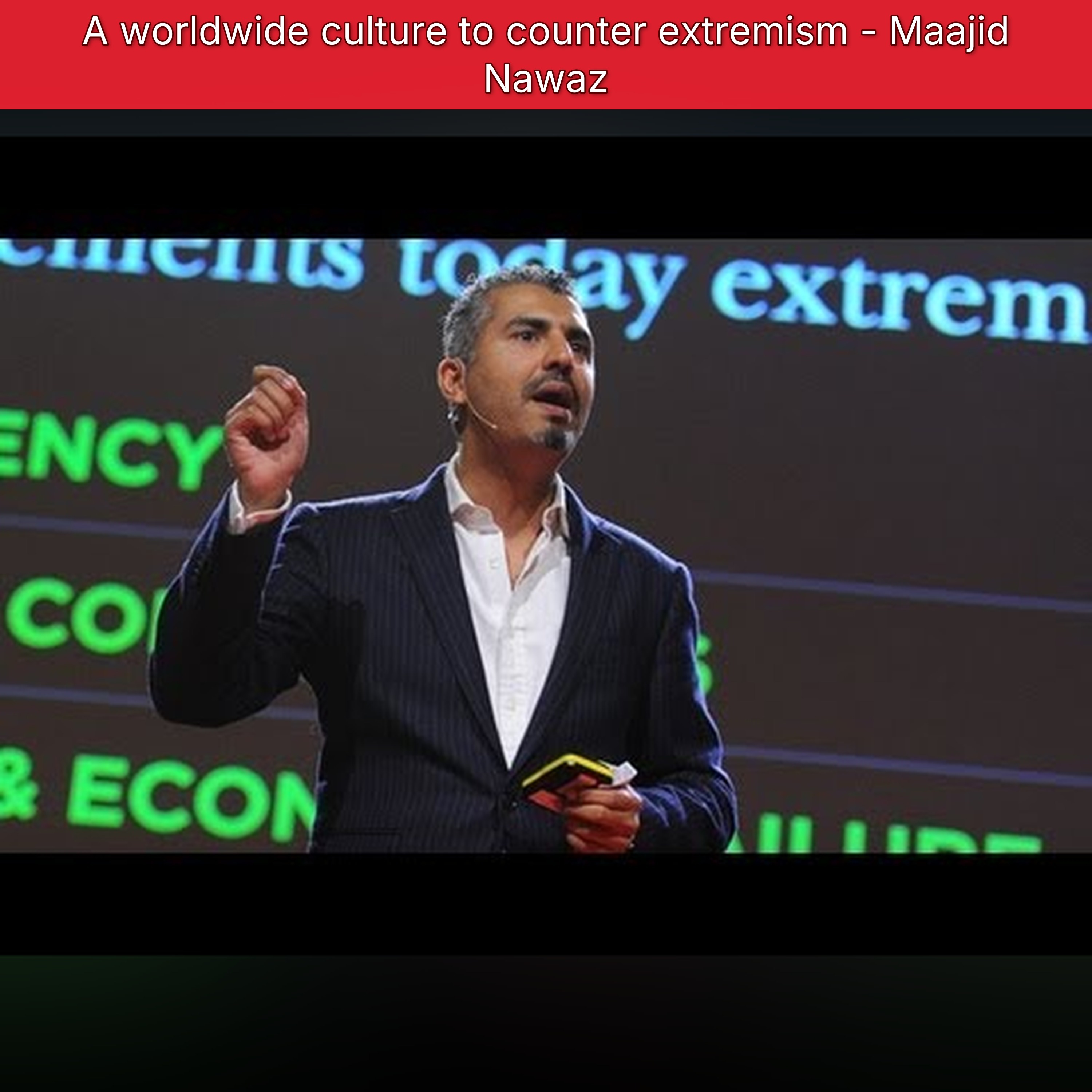 A worldwide culture to counter extremism - Maajid Nawaz episode artwork