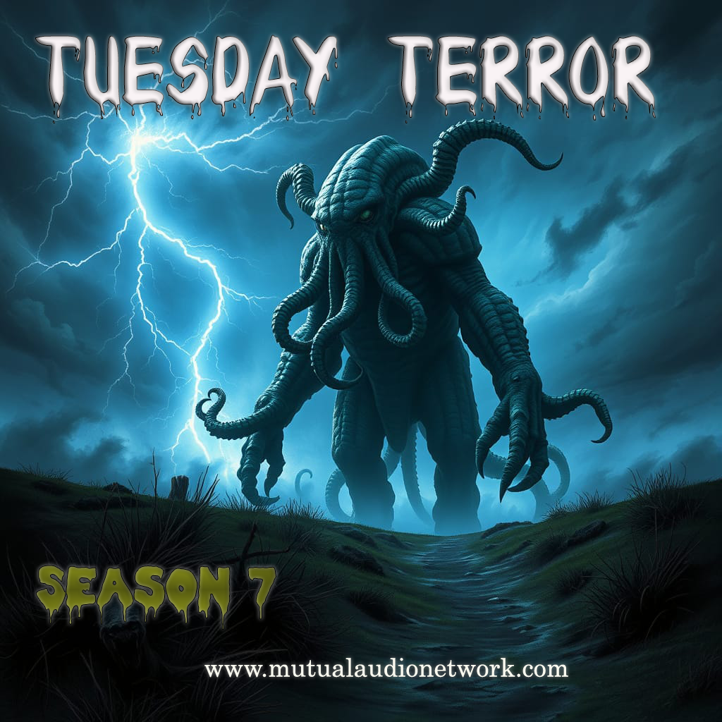 Tuesday Terror- July 22nd, 2025