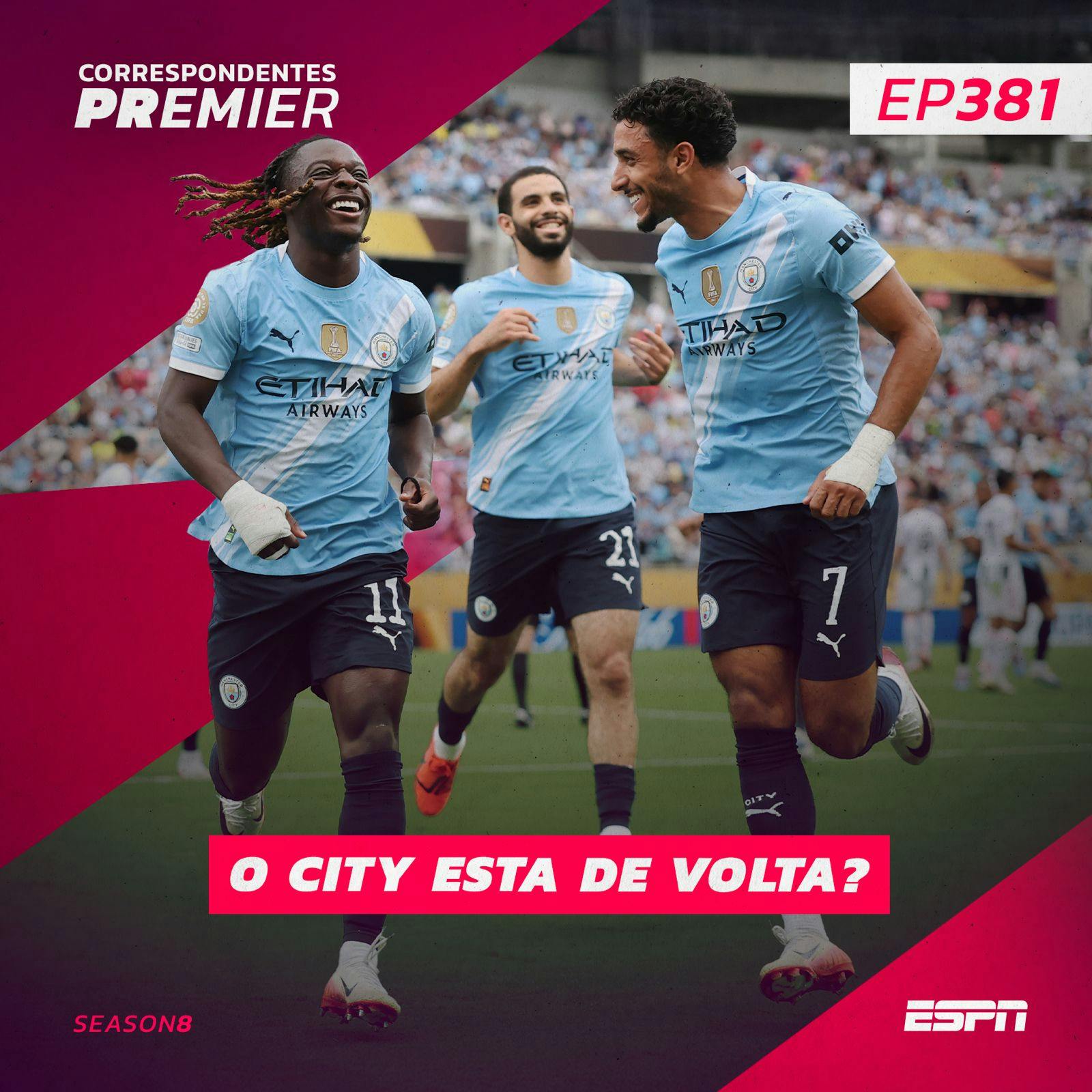 CORRESPONDENTES PREMIER #381: O CITY ESTÁ DE VOLTA? CORRESPONDENTES PREMIER #381: O CITY ESTÁ DE VOLTA?