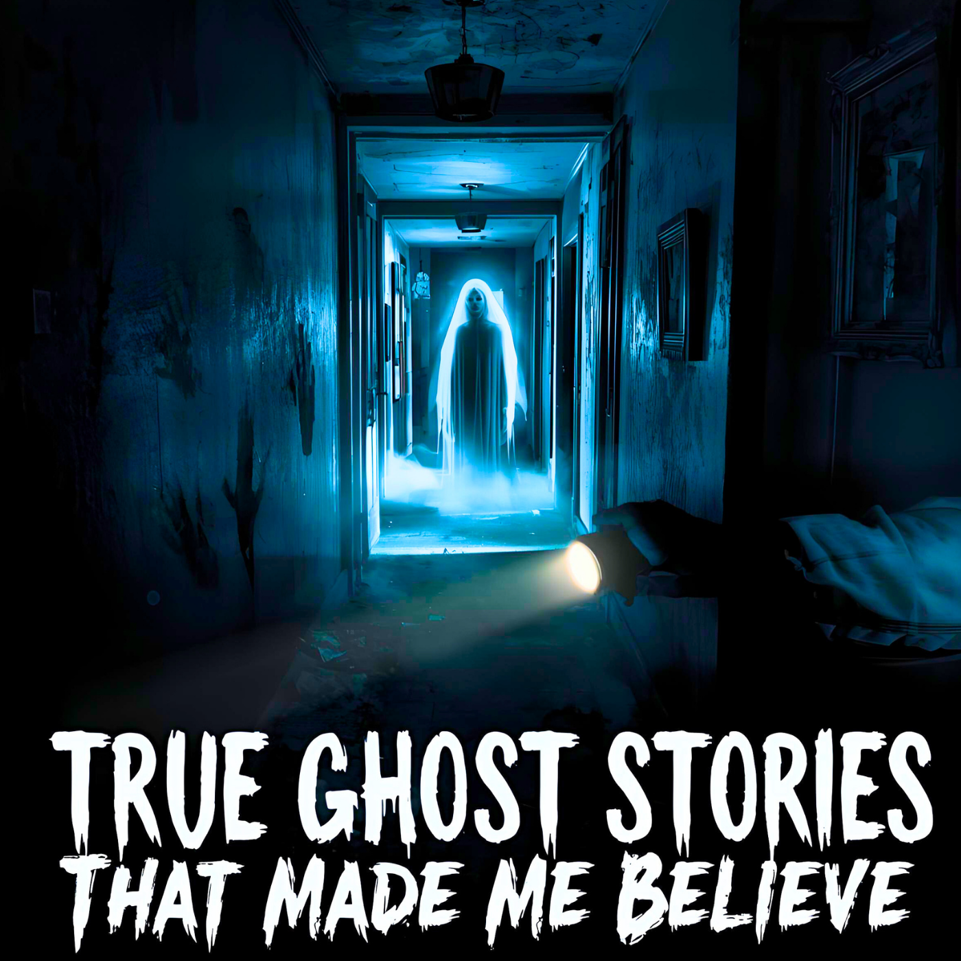 True Ghost Stories that Made Me Believe in the Paranormal episode artwork