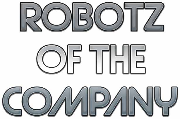 Robotz of the Company #7.1- Beginning of the End