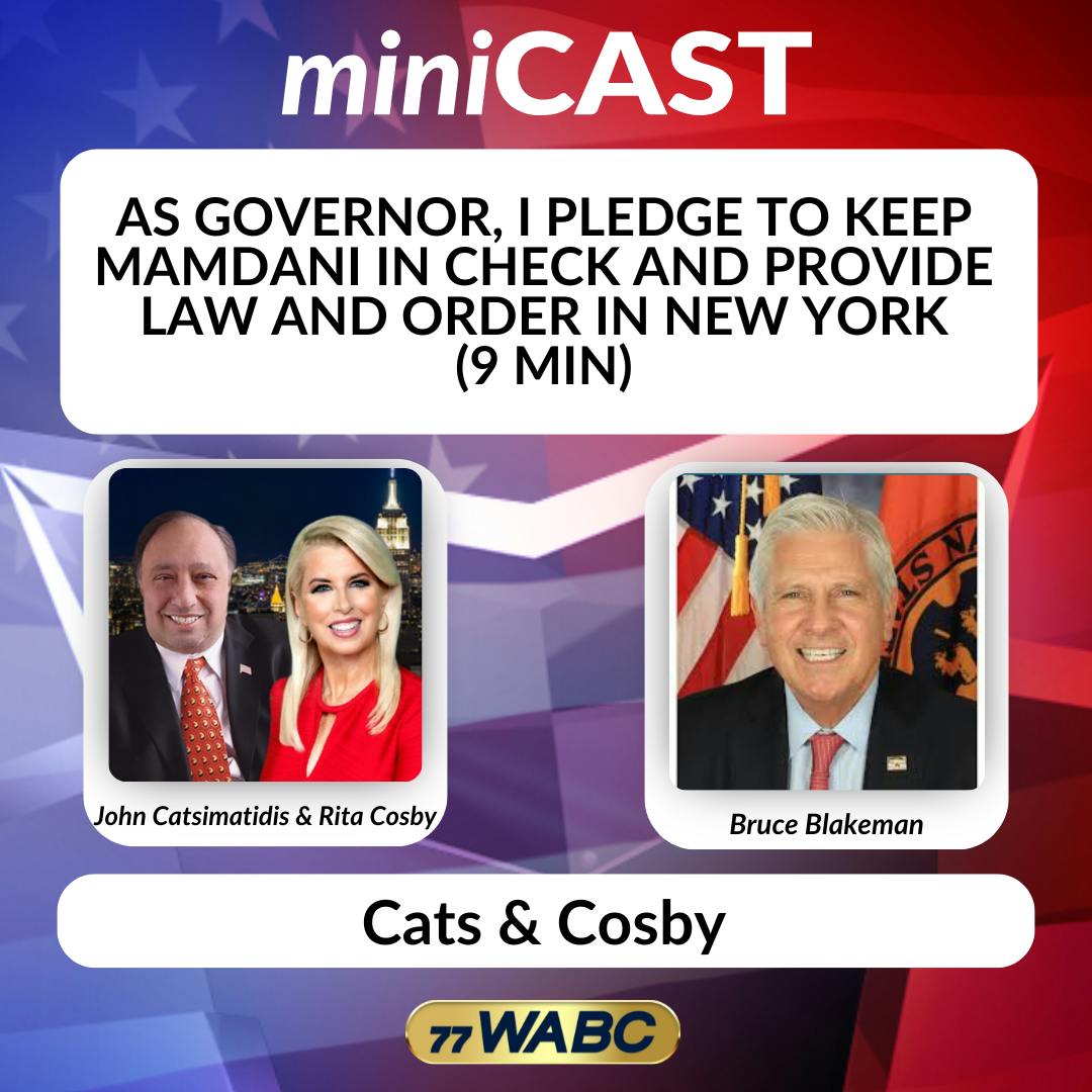 Bruce Blakeman: As Governor, I Pledge to Keep Mamdani in Check and Provide Law and Order in New York (9 min) Bruce Blakeman: As Governor, I Pledge to Keep Mamdani in Check and Provide Law and Order in New York (9 min)