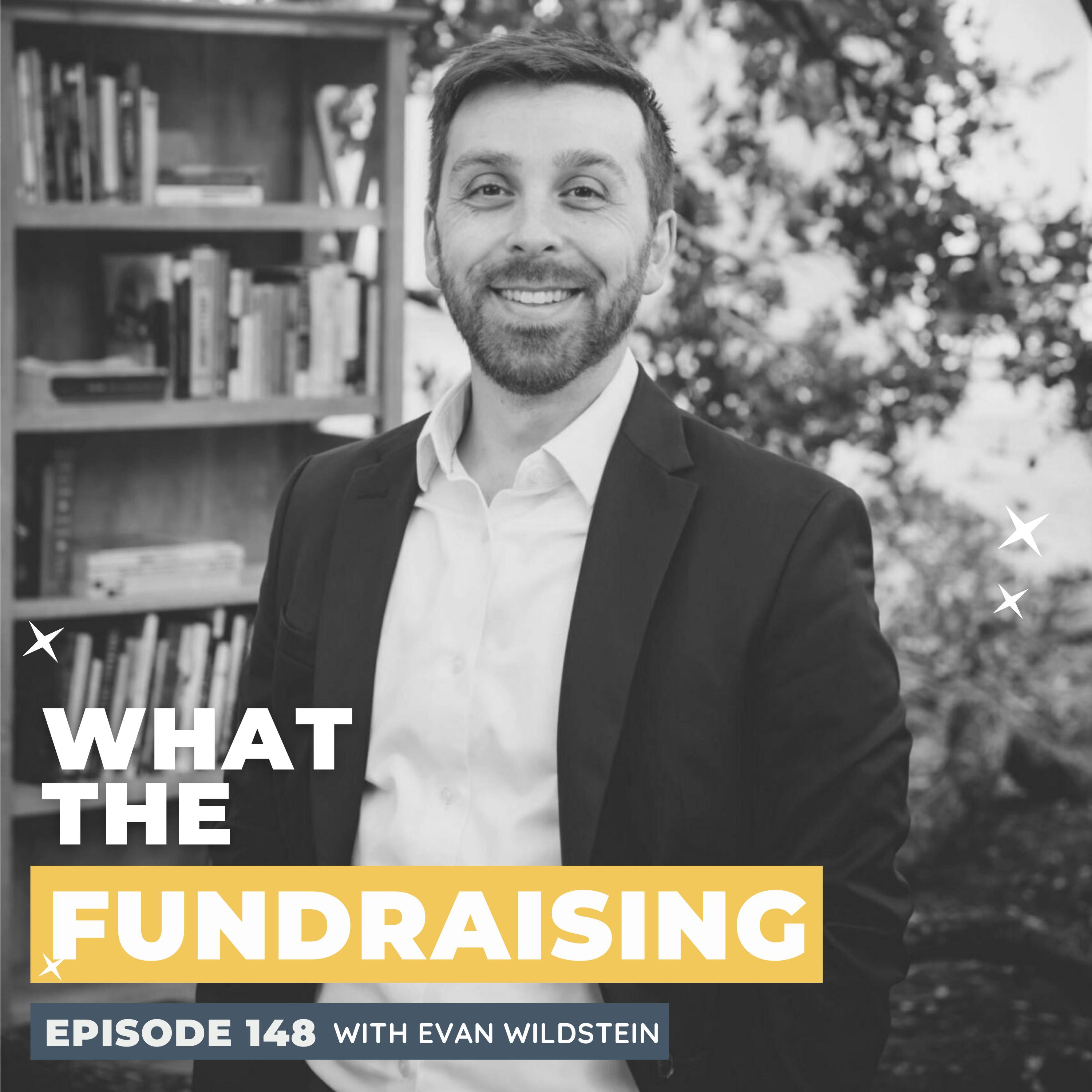 148: Transforming Nonprofits through Servant Leadership with Evan Wildstein
