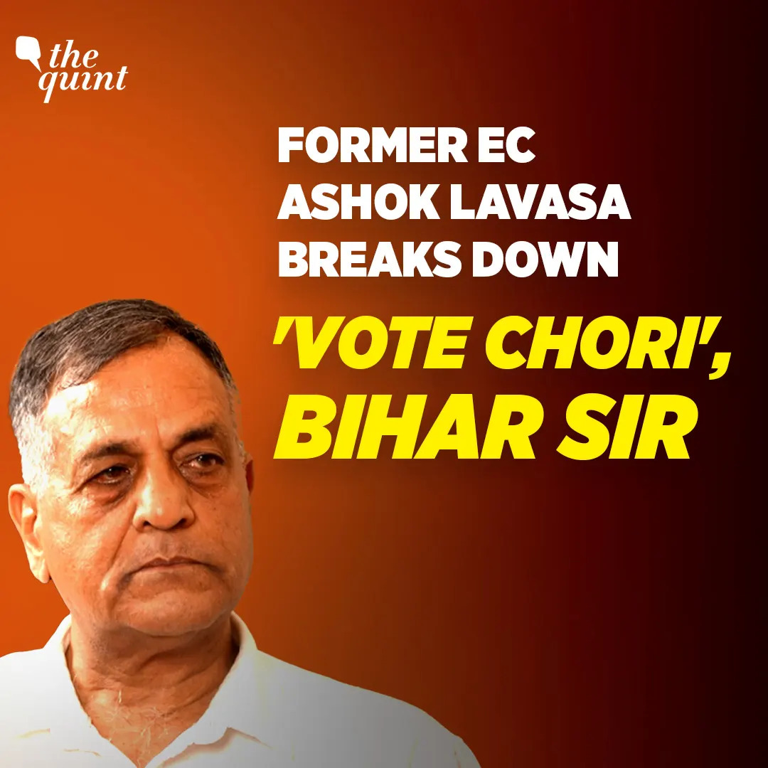 Ashok Lavasa on 'Vote Chori': ‘ECI Responses Sound Like They’re from Govt’ | The Quint