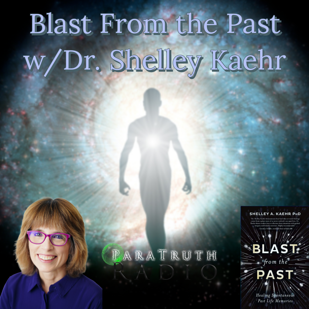 Blast From the Past w/Dr. Shelley Kaehr