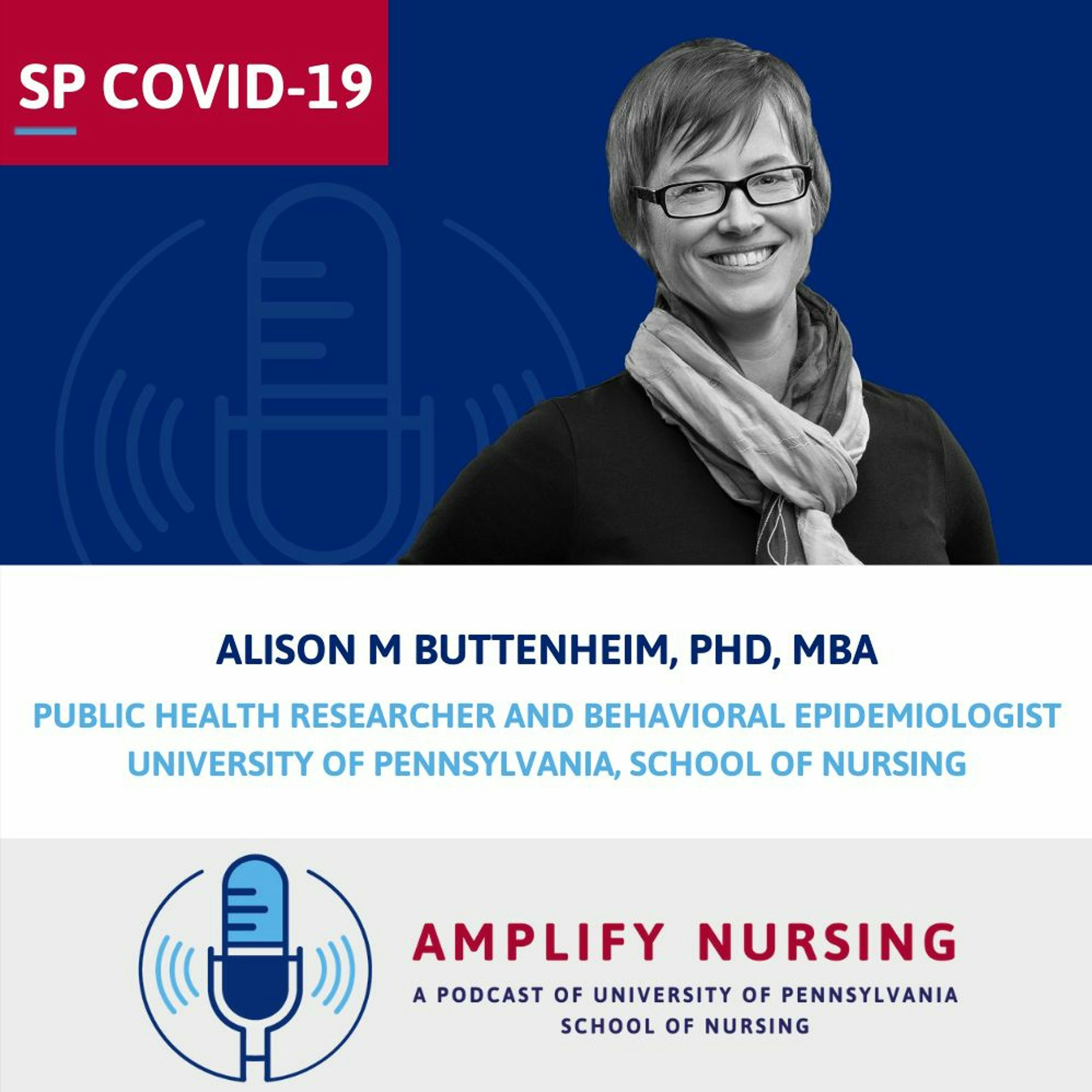 Amplify Nursing: Special COVID-19 Episode: Alison Buttenheim