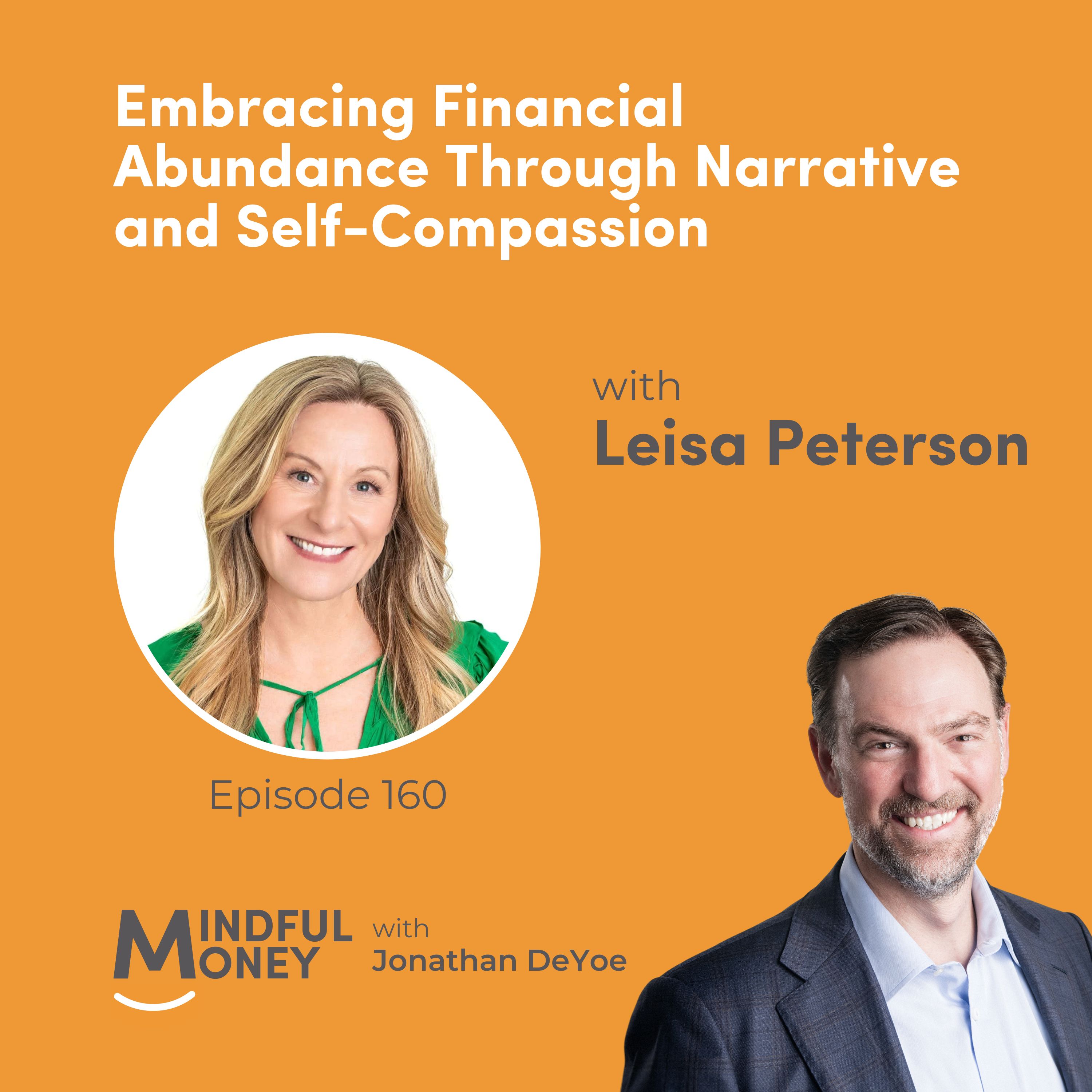 Leisa Peterson — Embracing Financial Abundance Through Narrative and Self-Compassion