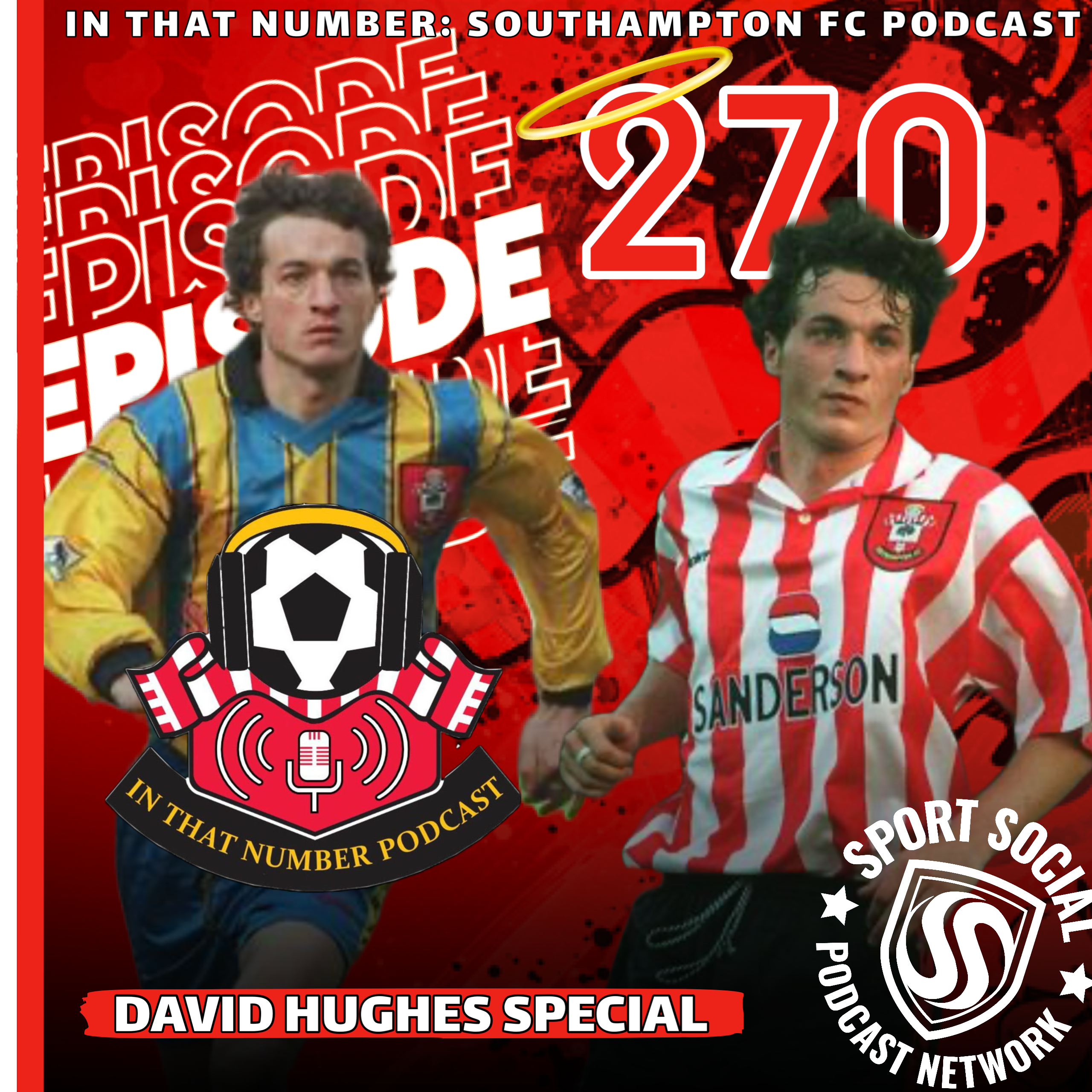 Episode 270: David Hughes Special