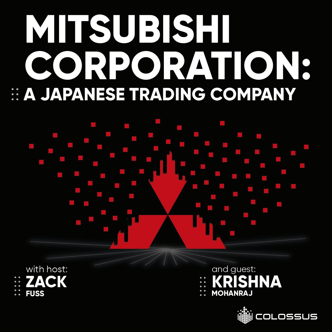 Mitsubishi Corporation: A Japanese Trading Company - [Business Breakdowns, EP.156]