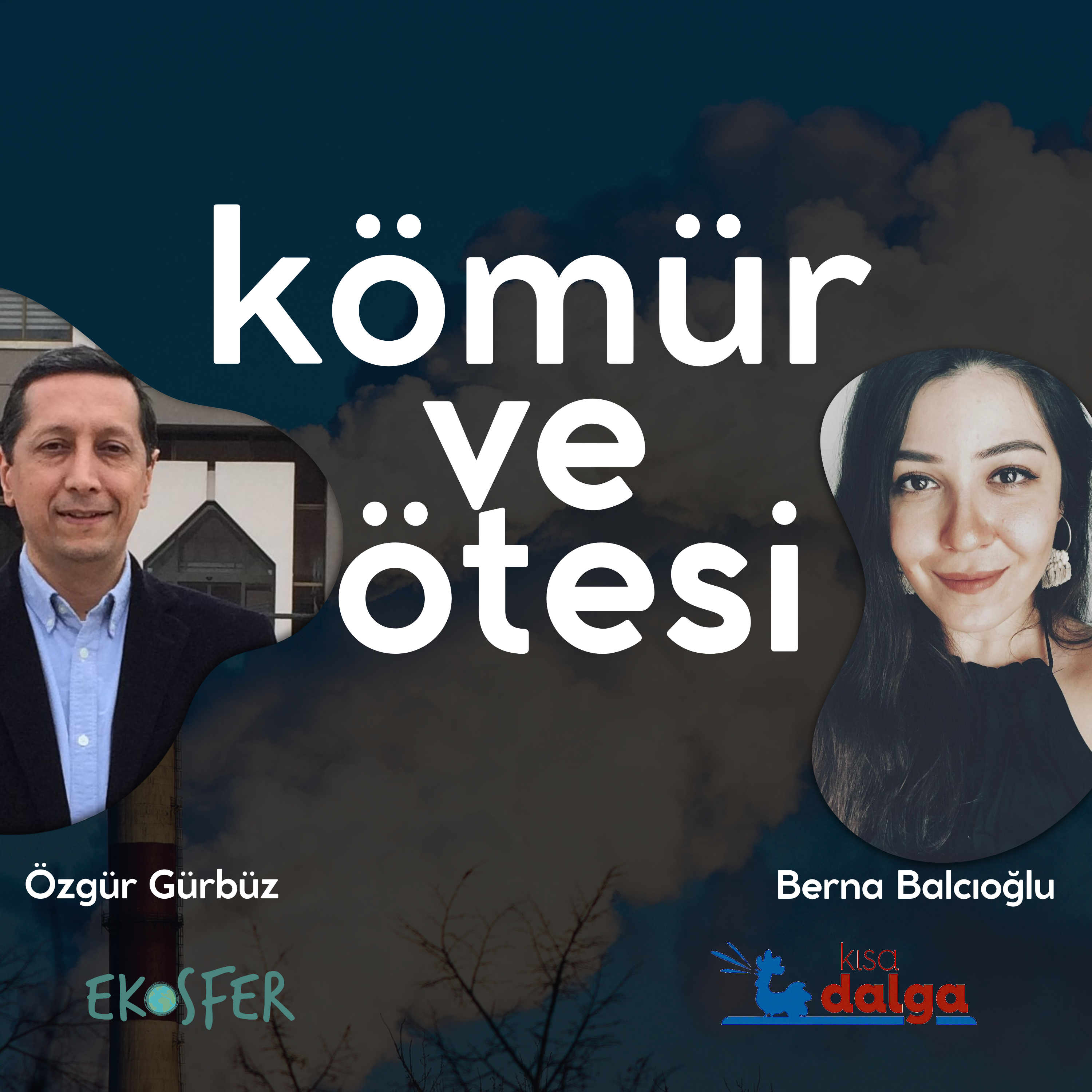 Kömür ve Ötesi - 10 | Madencilik faaliyetleri çevreye nasıl zarar veriyor?