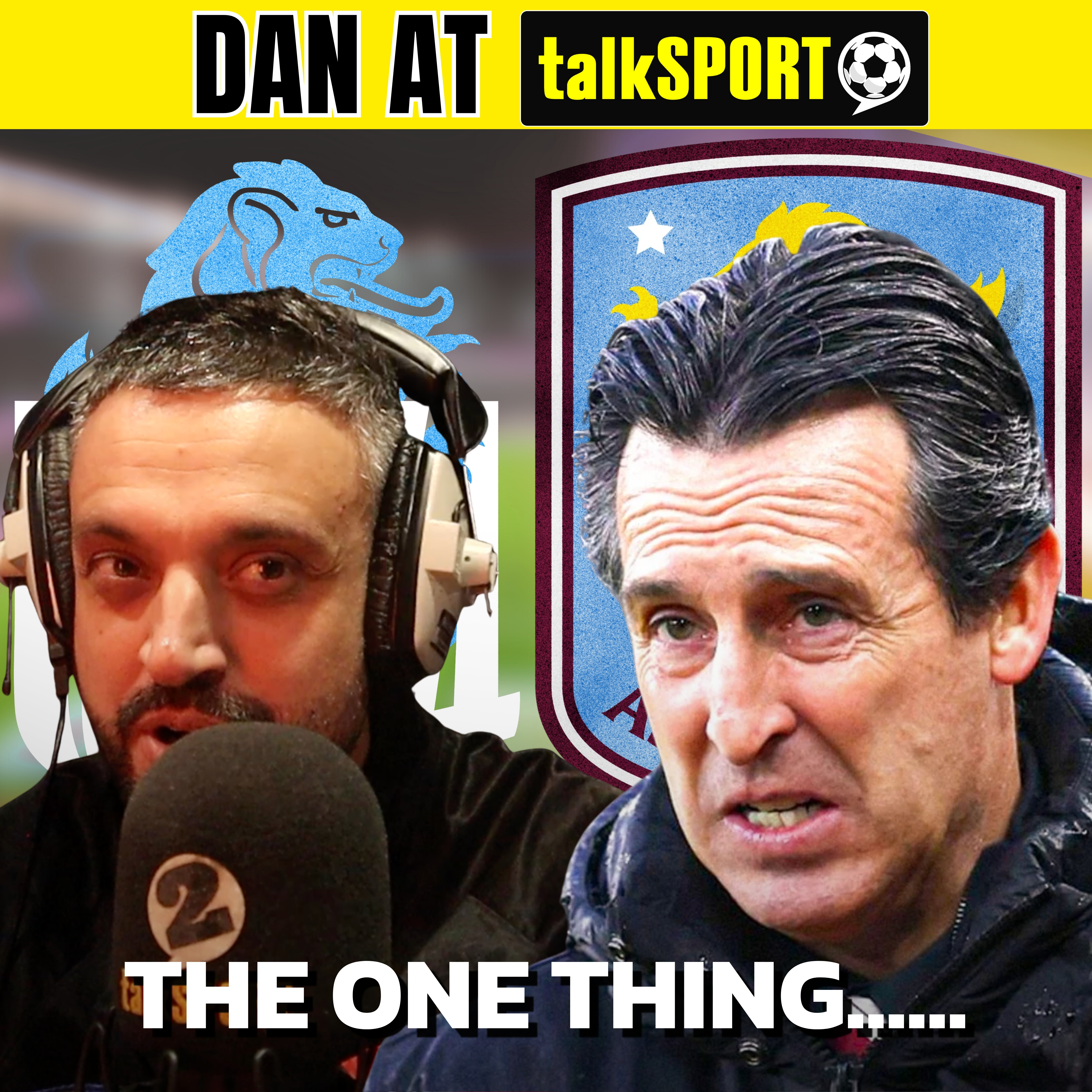 My ONE Worry for Aston Villa Under Unai Emery… | Dan on Talksport 🎙️