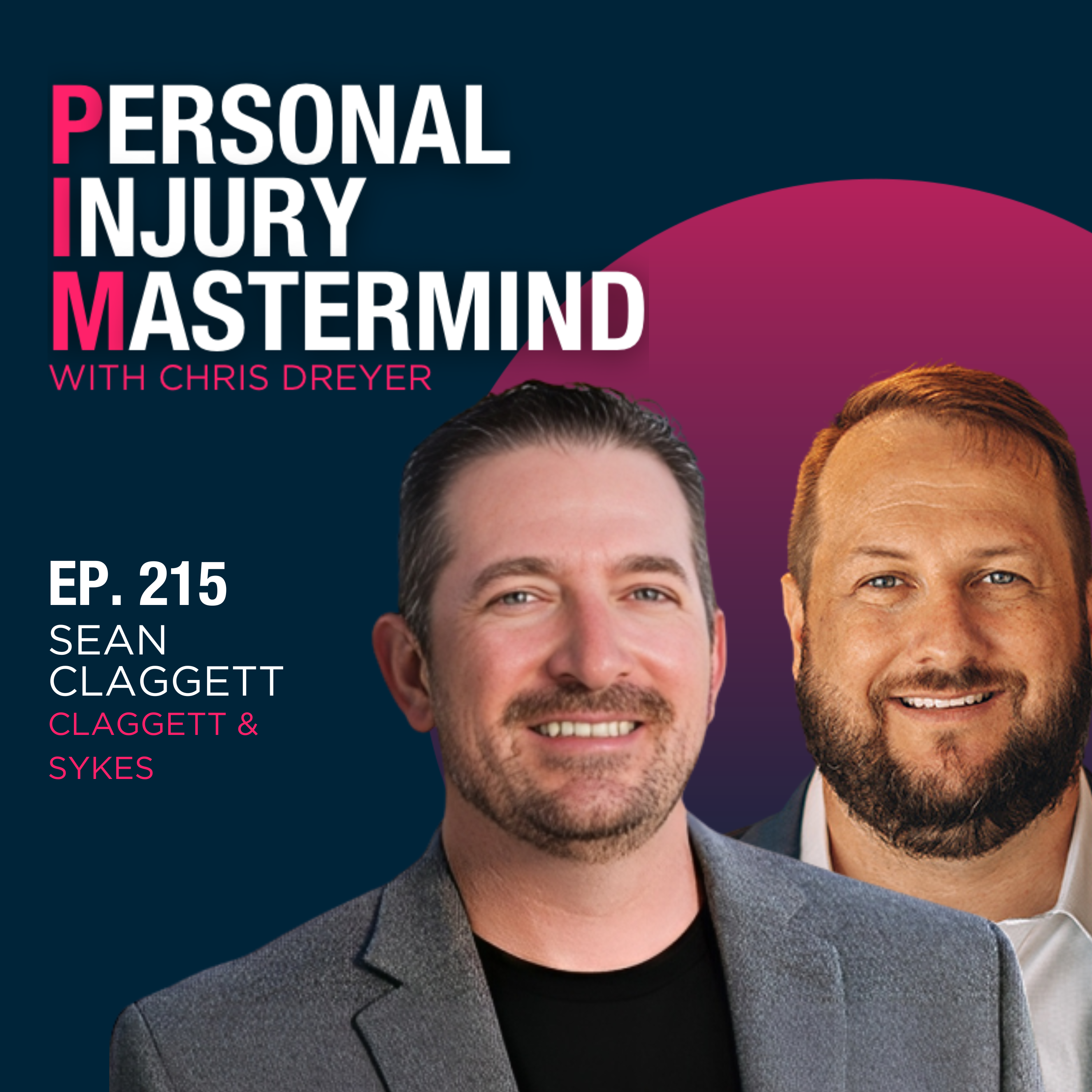Personal Injury Mastermind w/ Chris Dreyer